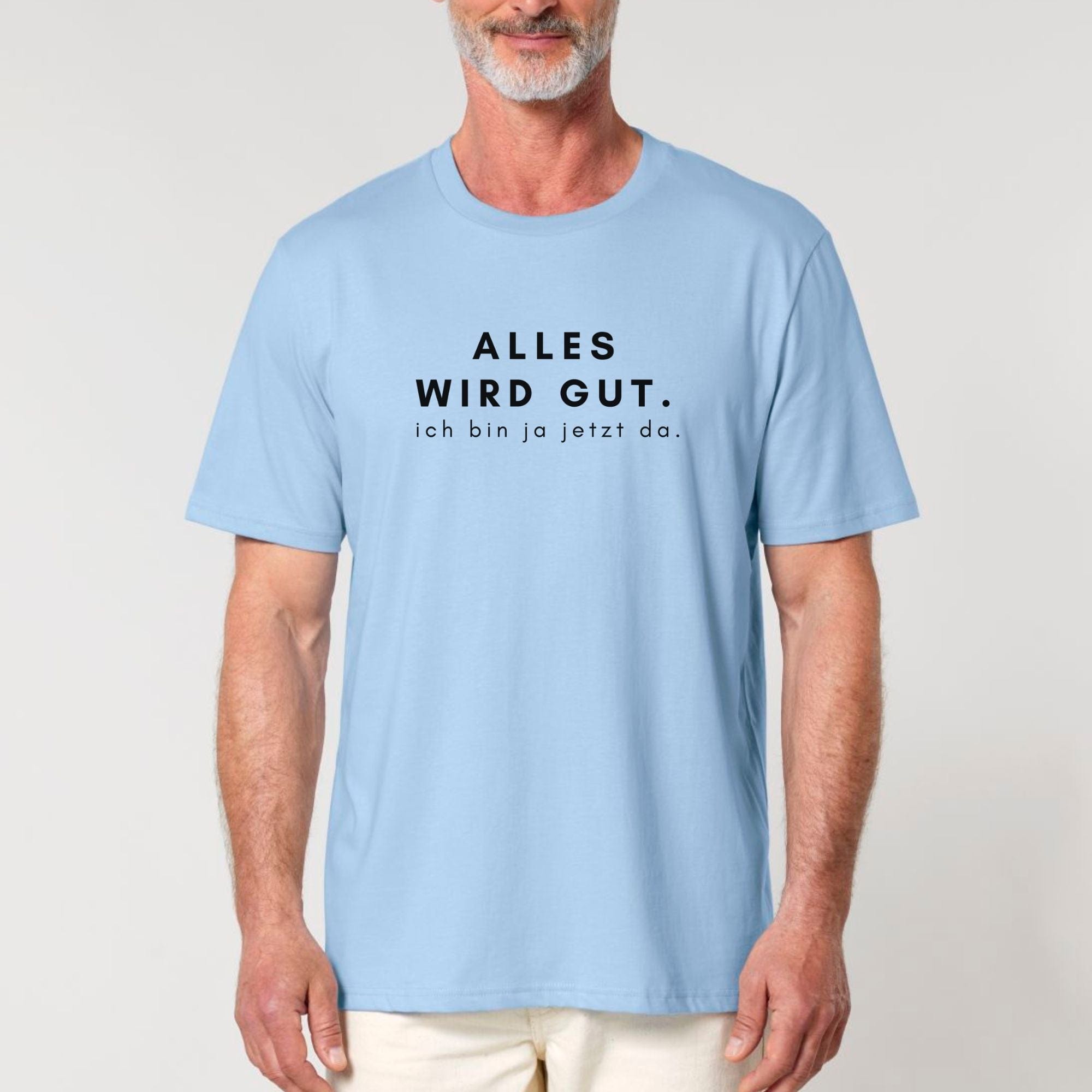 moteevation Alles wird gut, ich bin ja jetzt da - Bio Unisex T-Shirt Blue Soul / XS