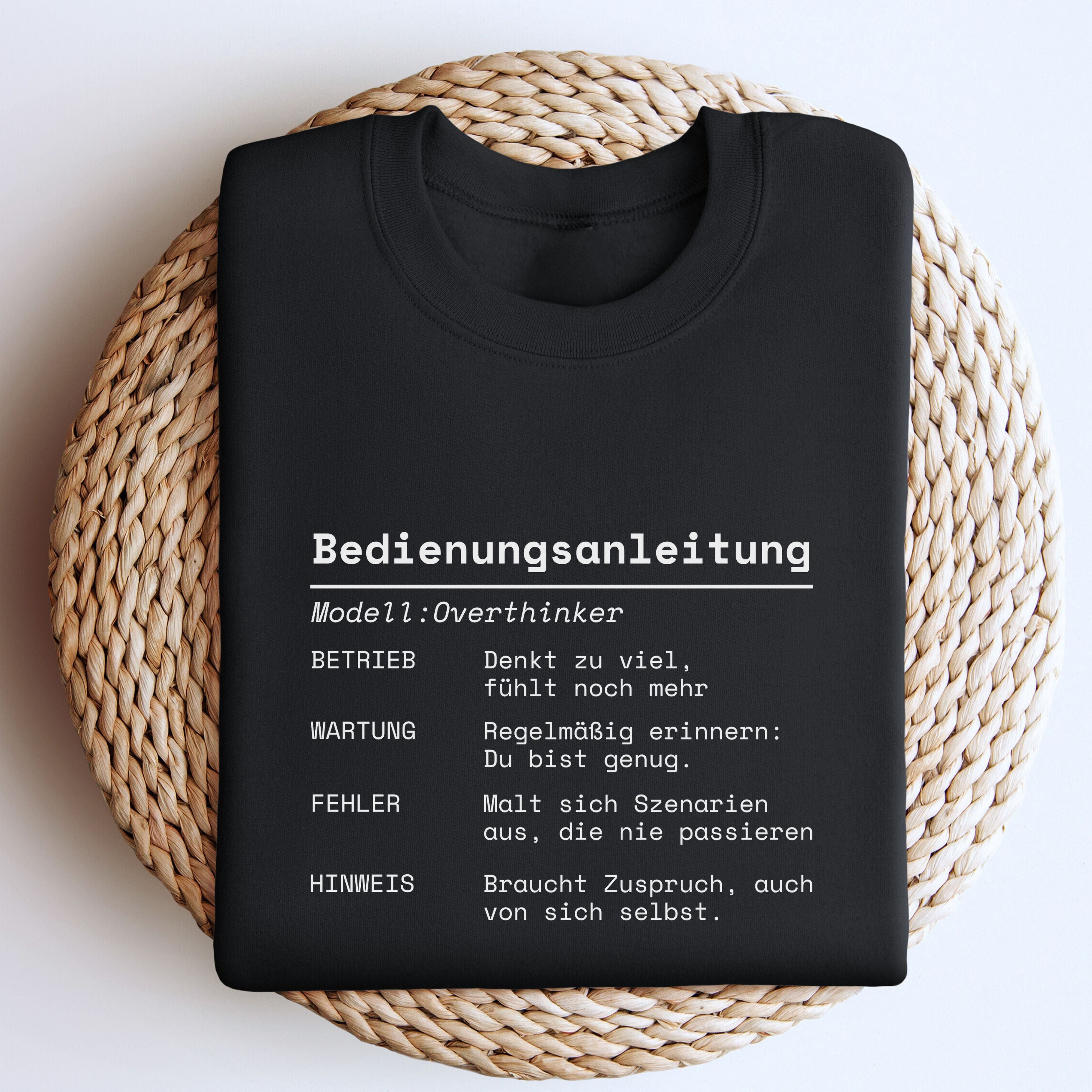 Bedienungsanleitung Overthinker - Bio Unisex Sweatshirt