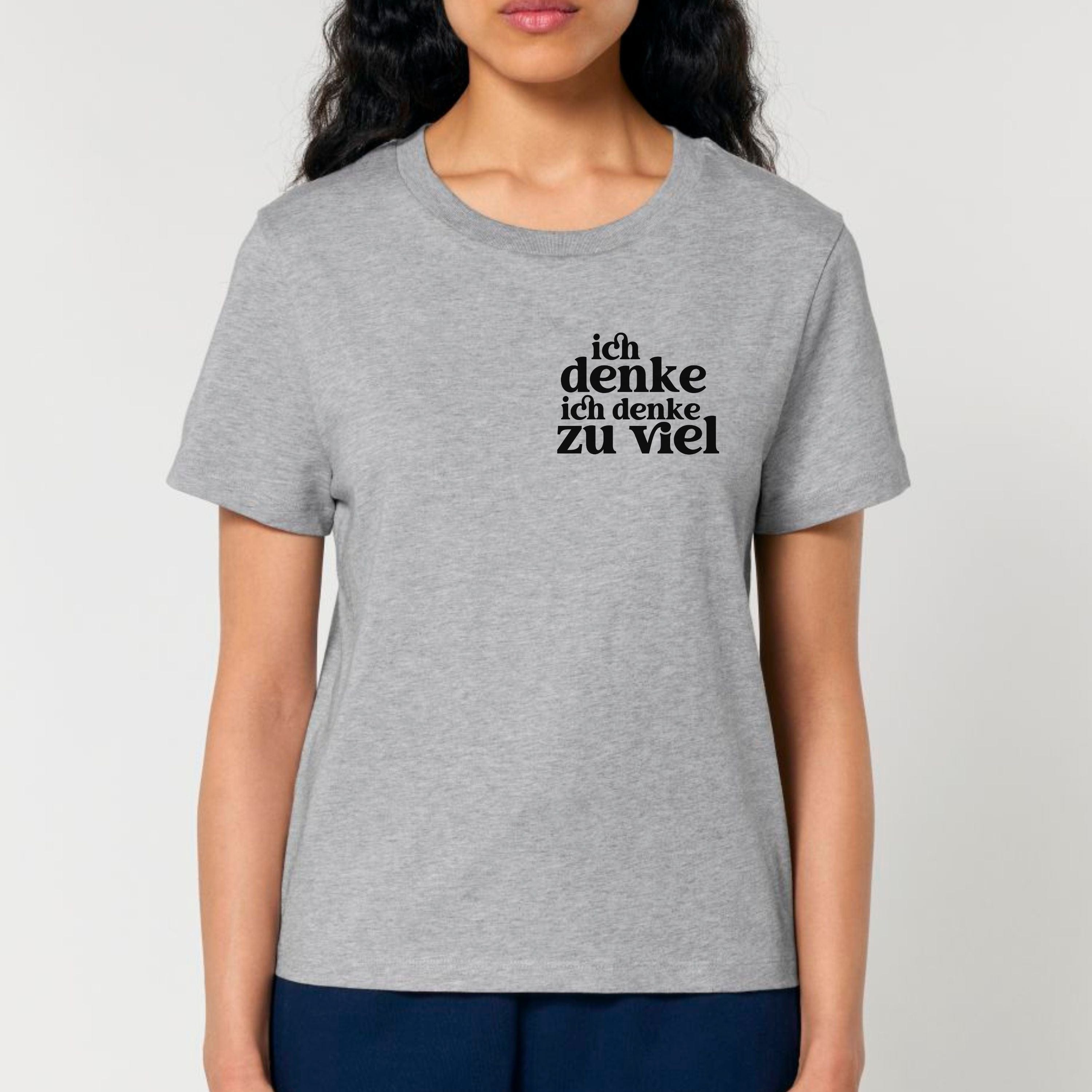 moteevation Ich denke ich denke zu viel - Bio Frauen T-Shirt Heather Grey / XS