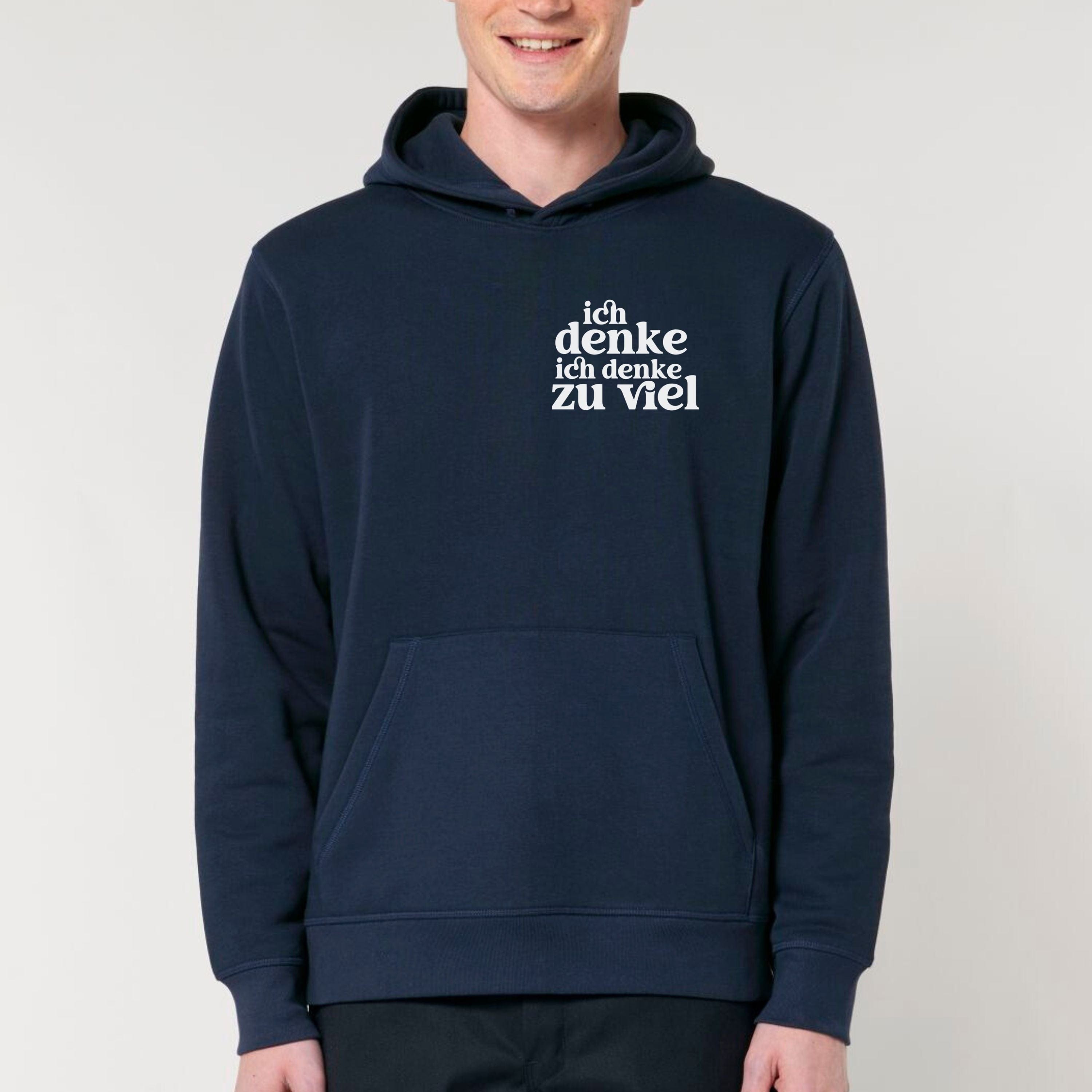 moteevation Ich denke ich denke zu viel - Bio Unisex Hoodie French Navy / XS