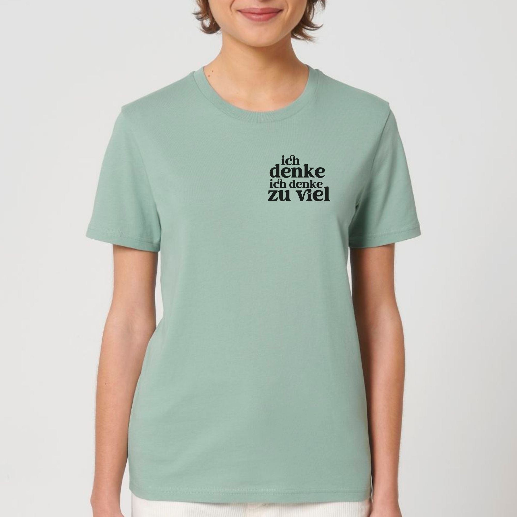 moteevation Ich denke ich denke zu viel - Bio Unisex T-Shirt Aloe / S