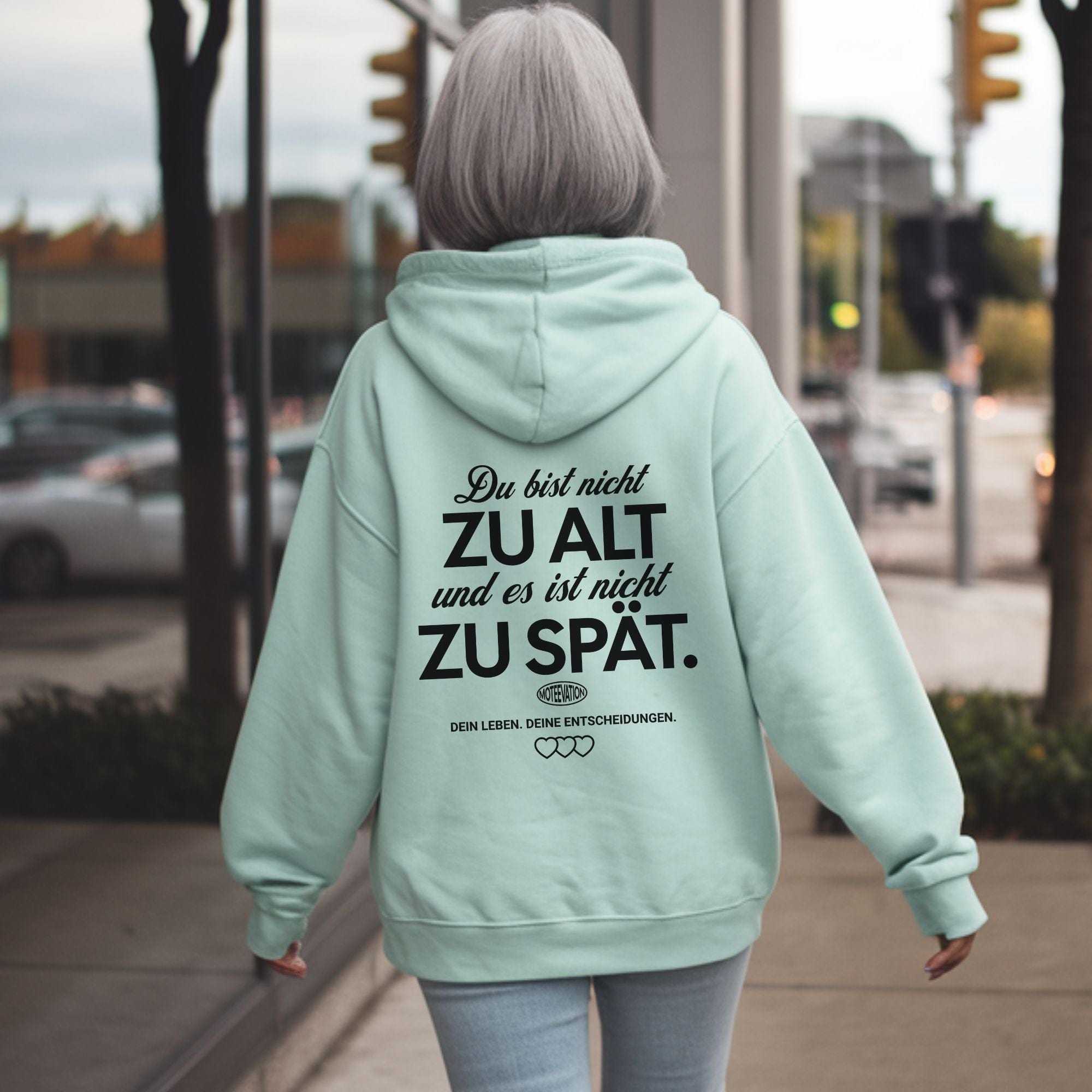 moteevation Du bist nicht zu alt - Bio Unisex Hoodie Caribbean Blue / XS