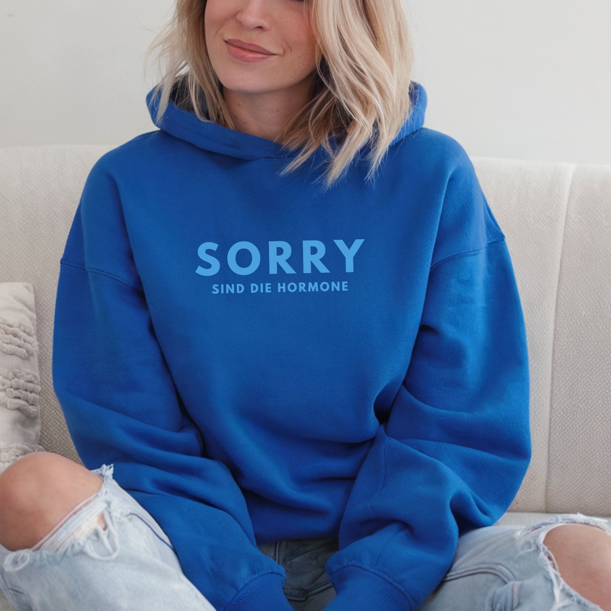 Sorry, sind die Hormone (monochrom) - Bio Unisex Hoodie