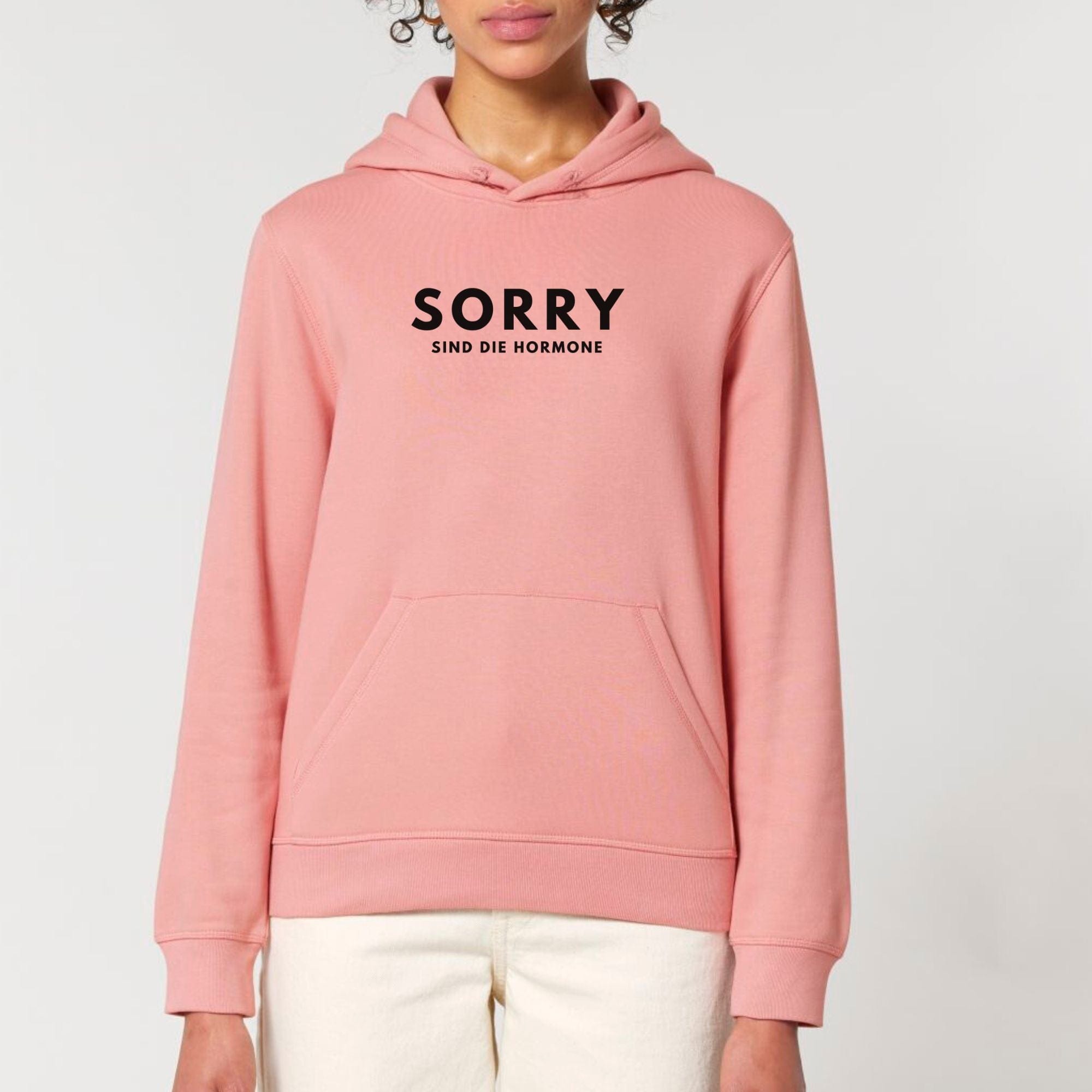 moteevation Sorry, sind die Hormone - Bio Unisex Hoodie Canyon Pink / XS