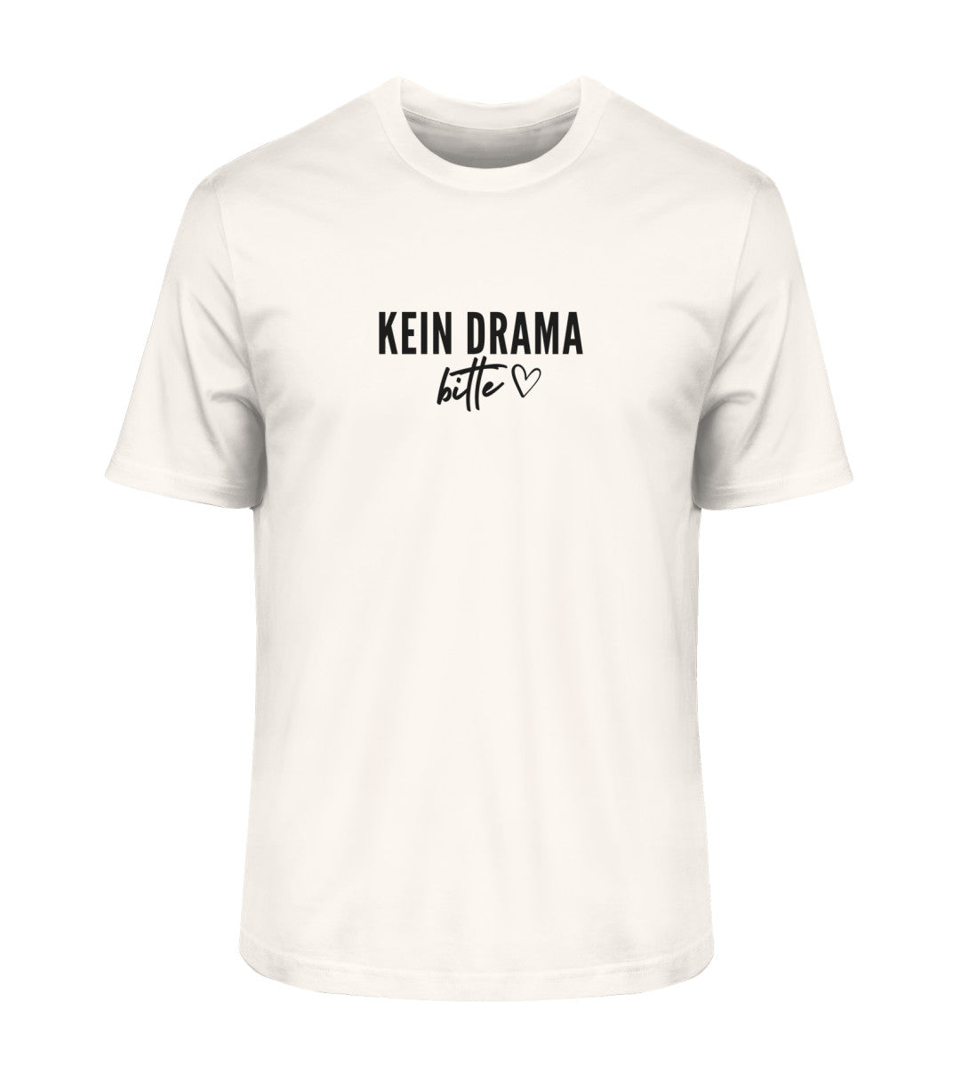 Kein Drama bitte - Bio Unisex T-Shirt