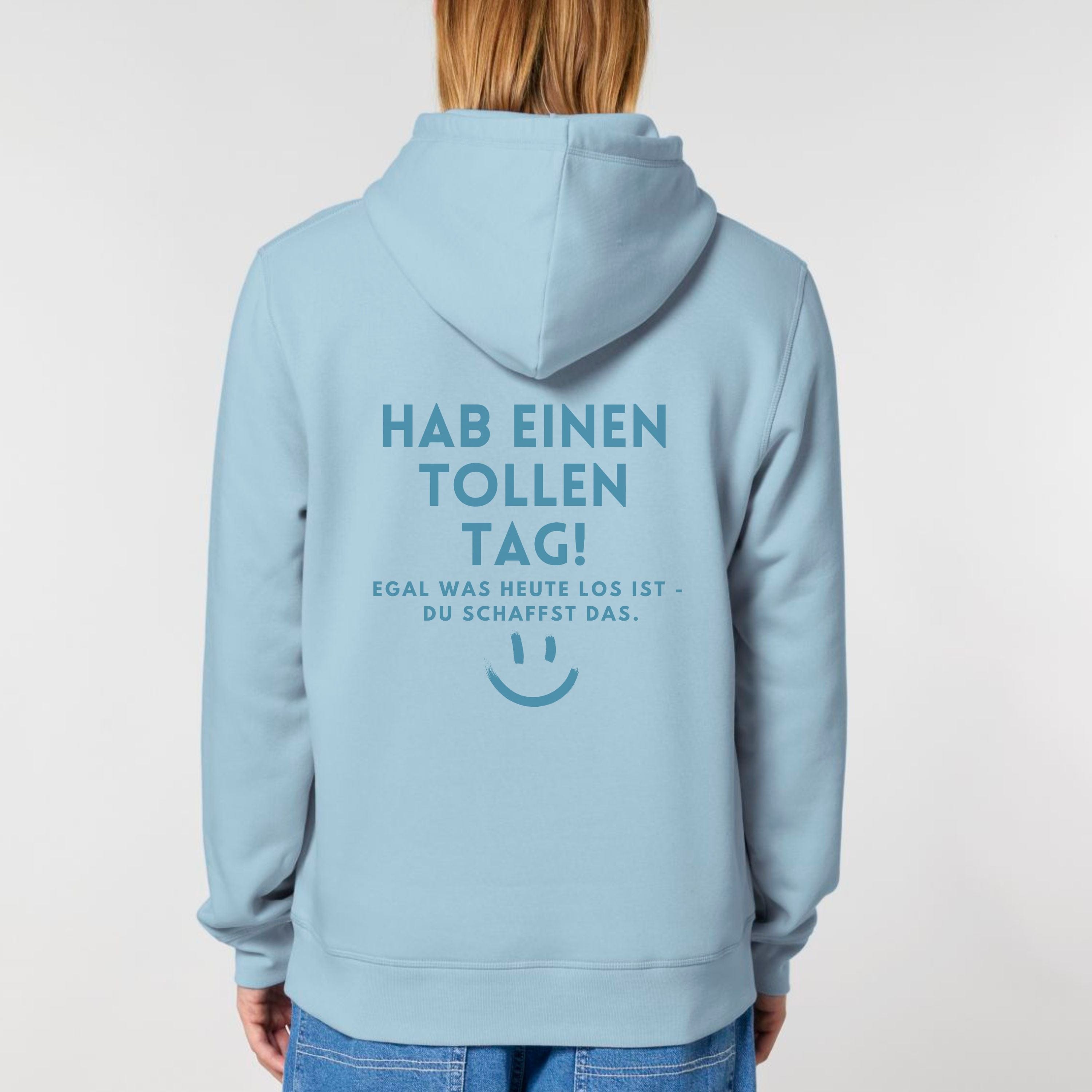 moteevation Hab einen tollen Tag - Bio Unisex Hoodie (Monochrom) Sky Blue / XS