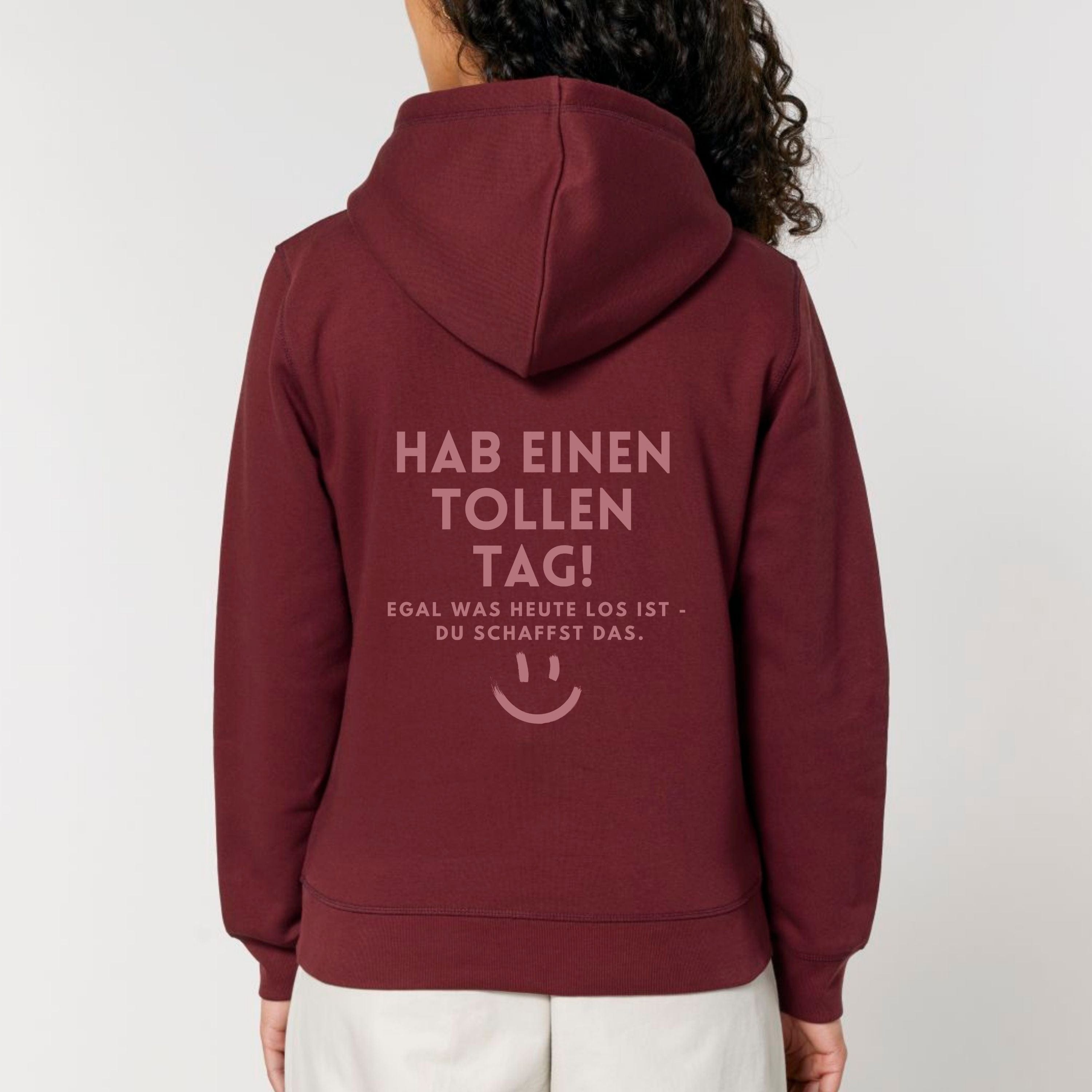 moteevation Hab einen tollen Tag - Bio Unisex Hoodie (Monochrom) Burgundy / XS