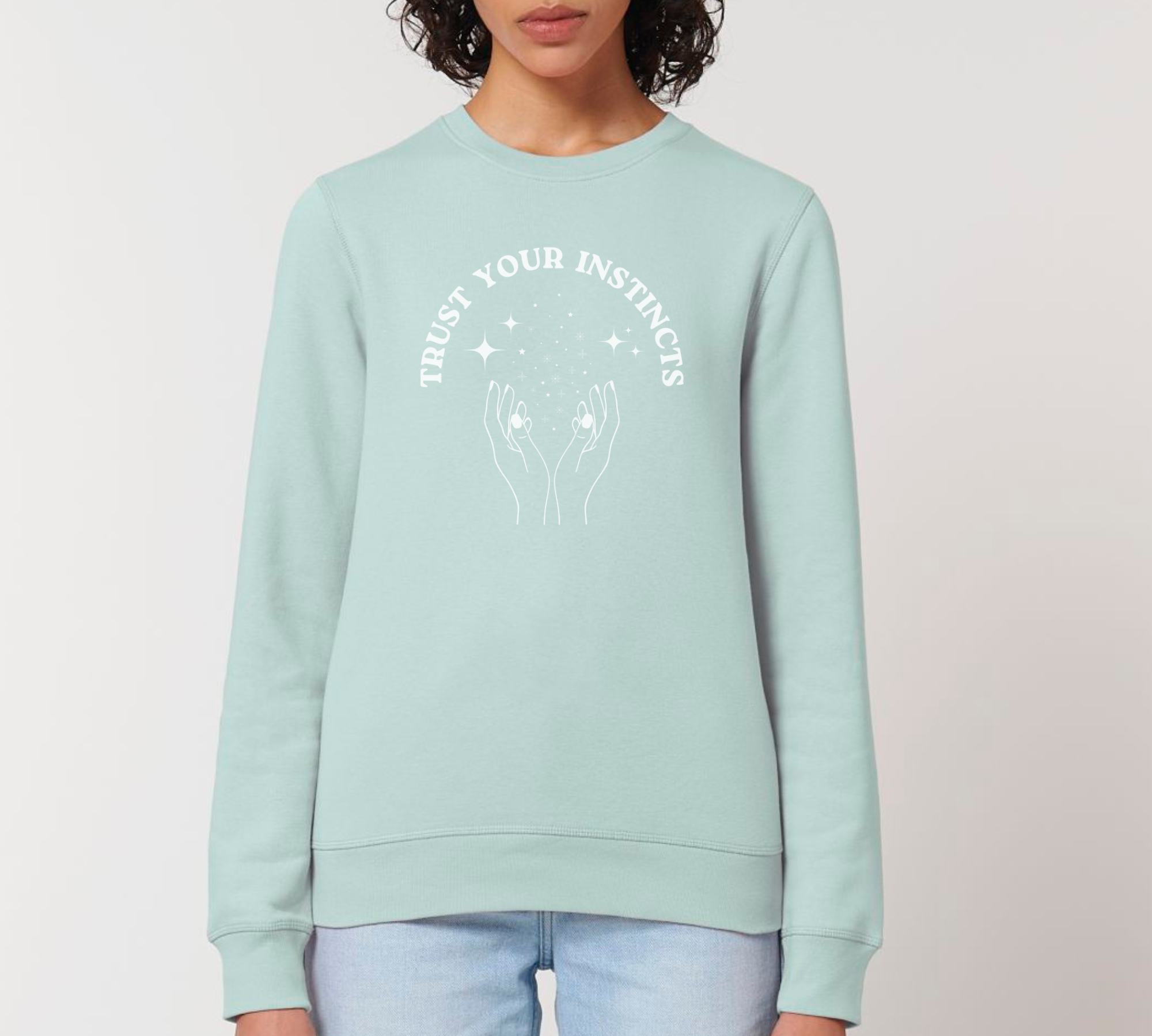 Trust your instincts - Bio Unisex Sweatshirt