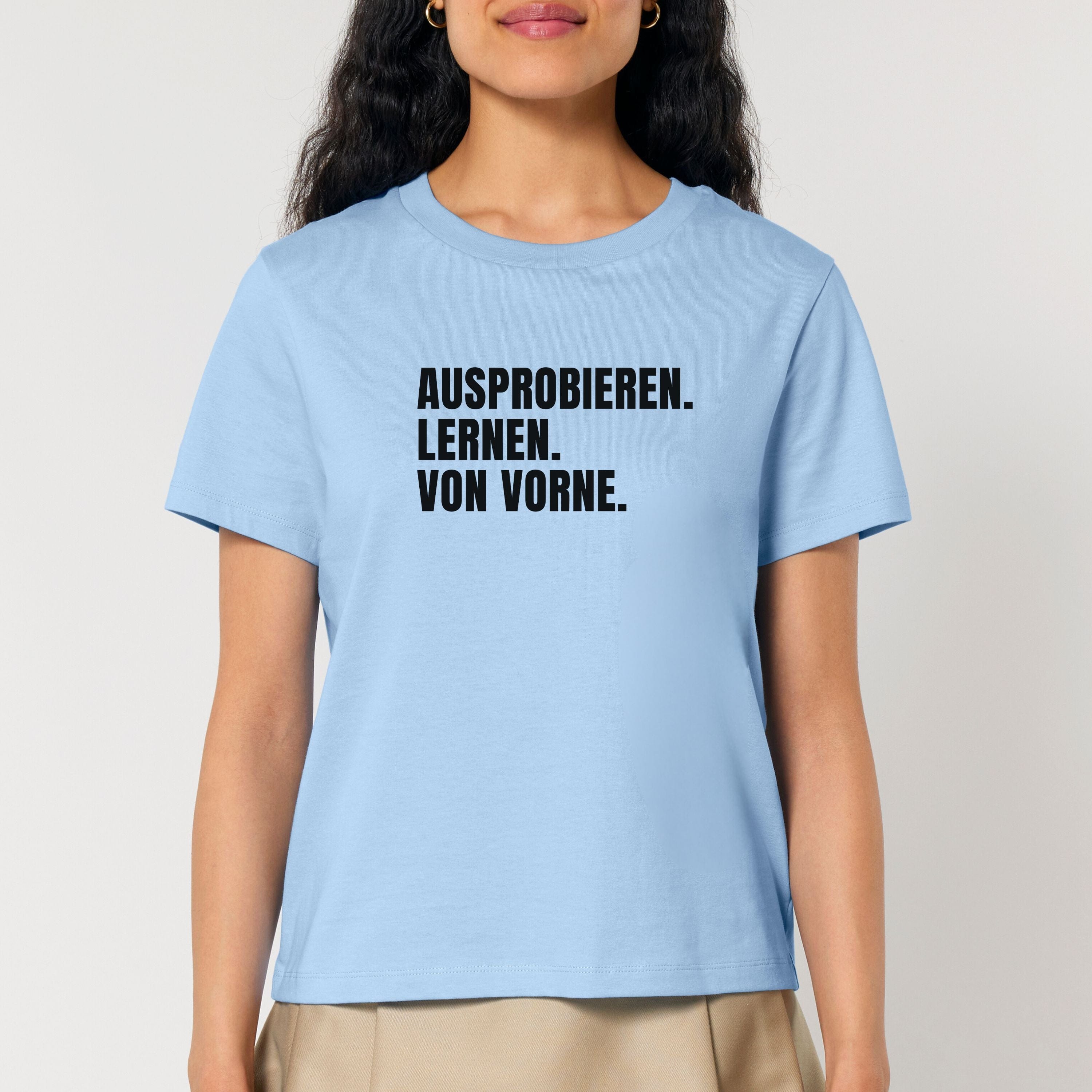 moteevation  Ausprobieren. Lernen. Von vorne.  - Bio Frauen T-Shirt Blue Soul / XS