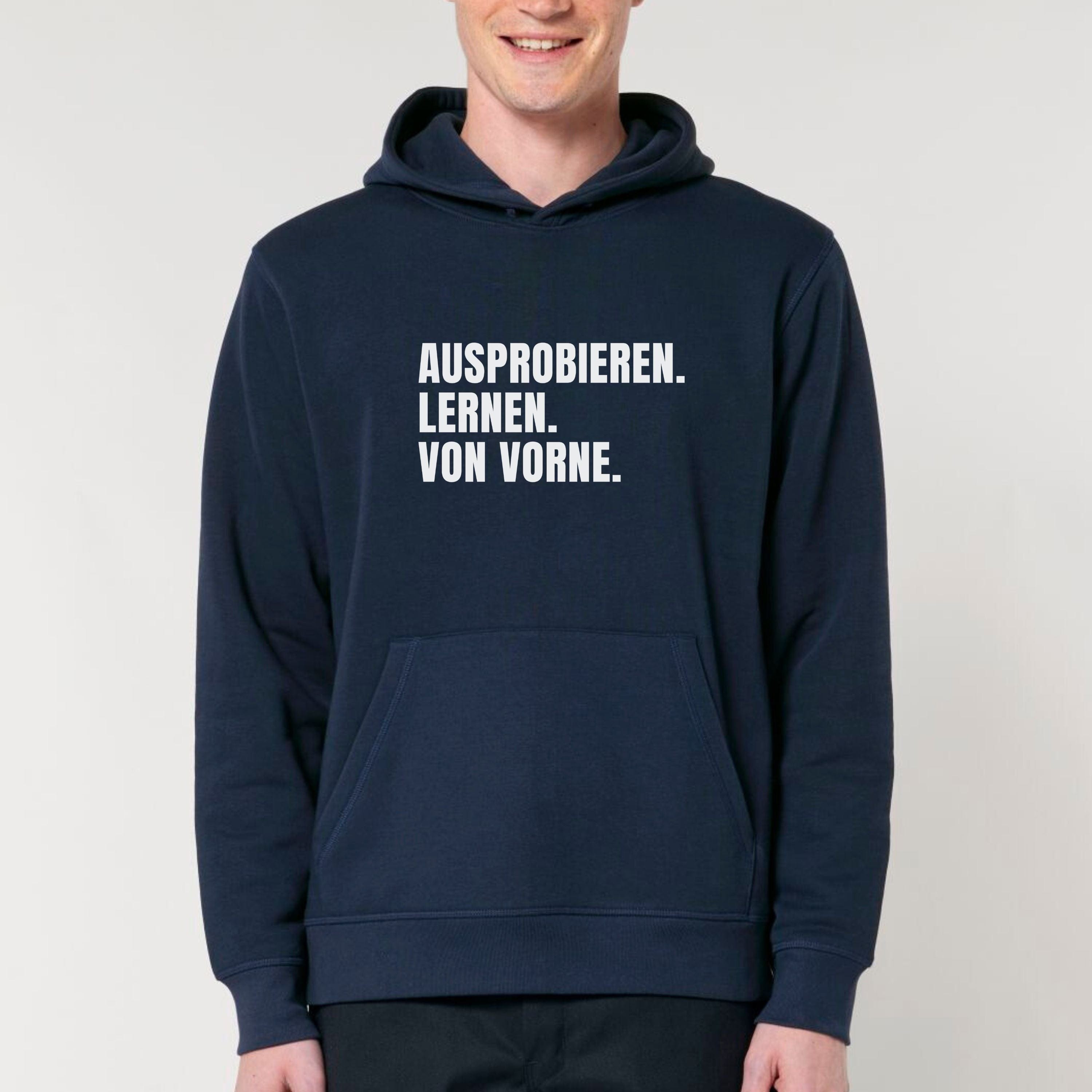 moteevation  Ausprobieren. Lernen. Von vorne. - Bio Unisex Hoodie French Navy / XS