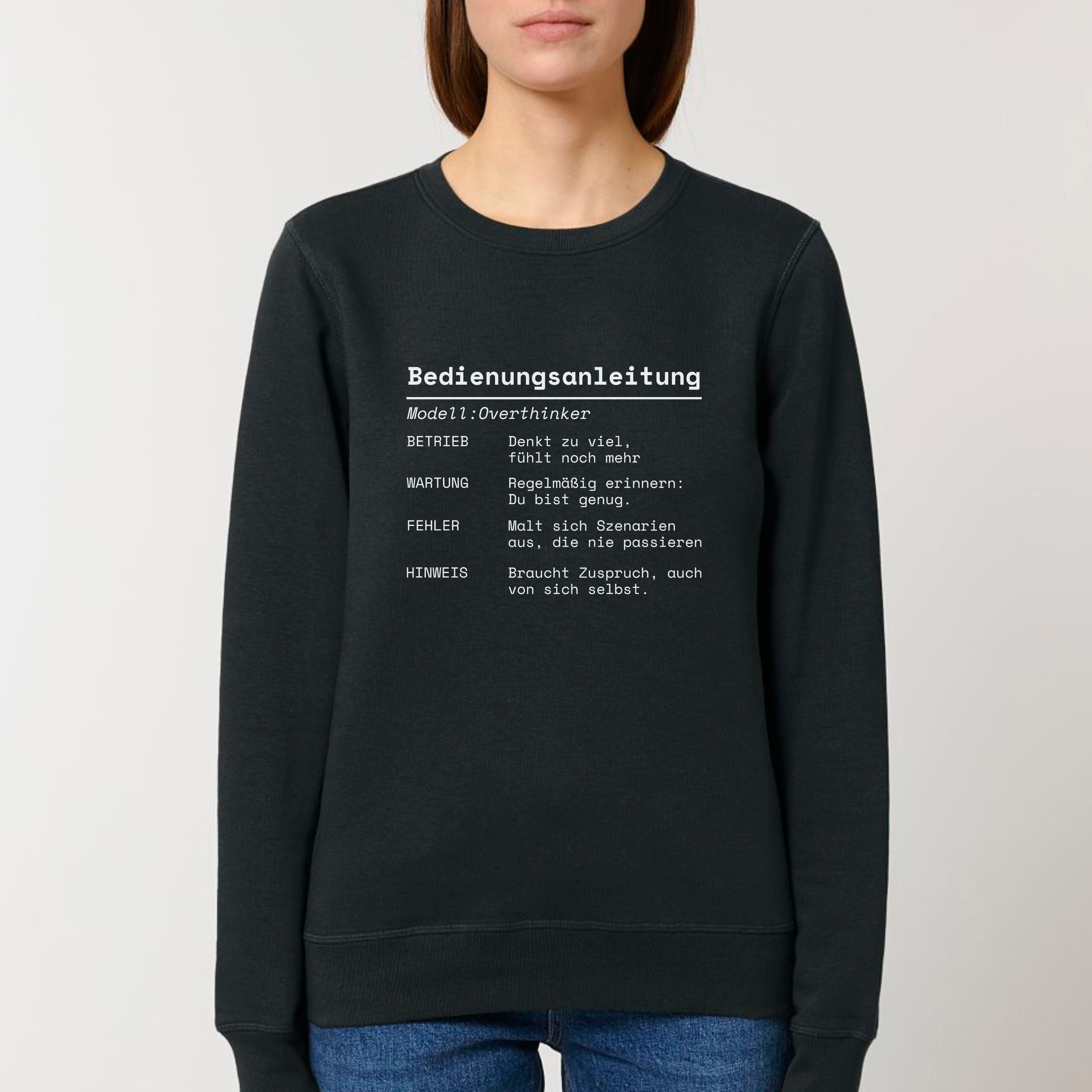 Bedienungsanleitung Overthinker - Bio Unisex Sweatshirt