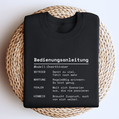 Bedienungsanleitung Overthinker - Bio Unisex Sweatshirt