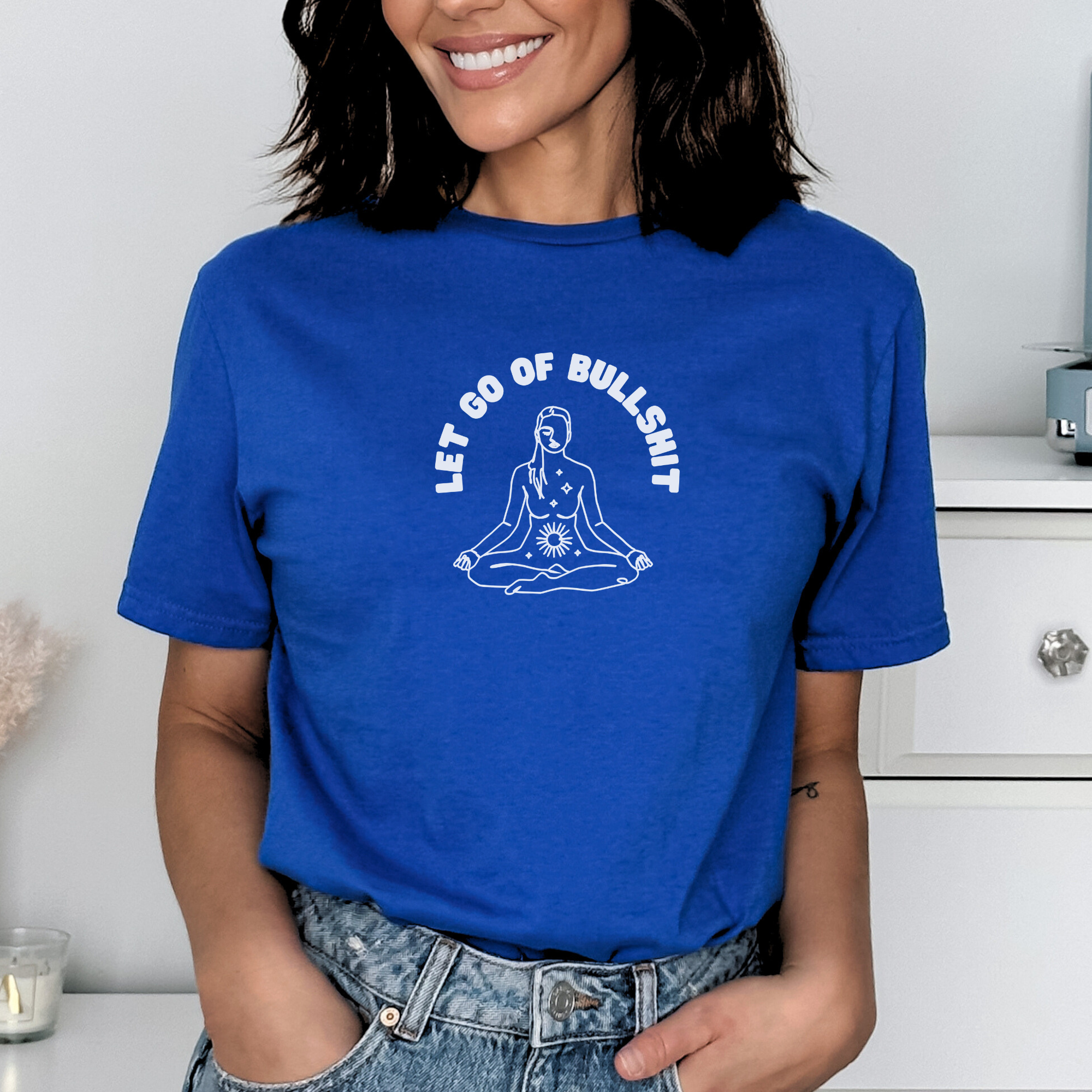 Let go of bullshit Bio Unisex T-Shirt