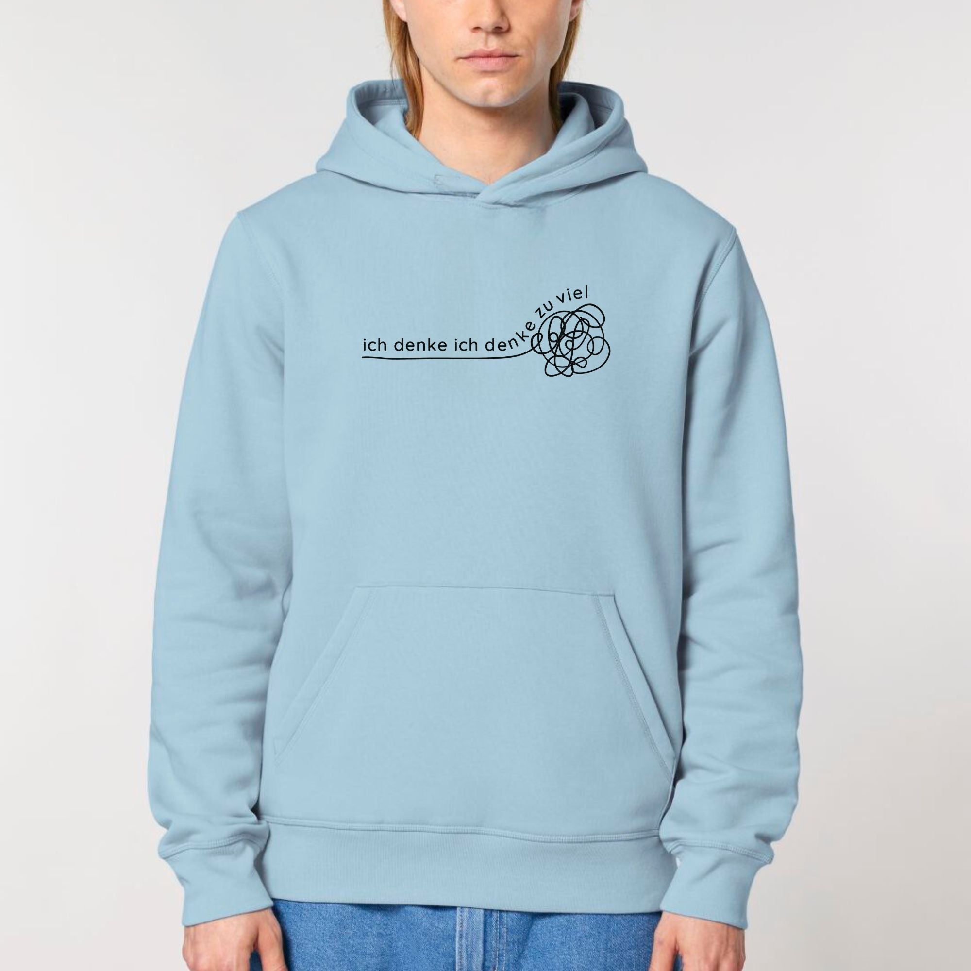 Ich denke ich denke zu viel - Bio Unisex Hoodie