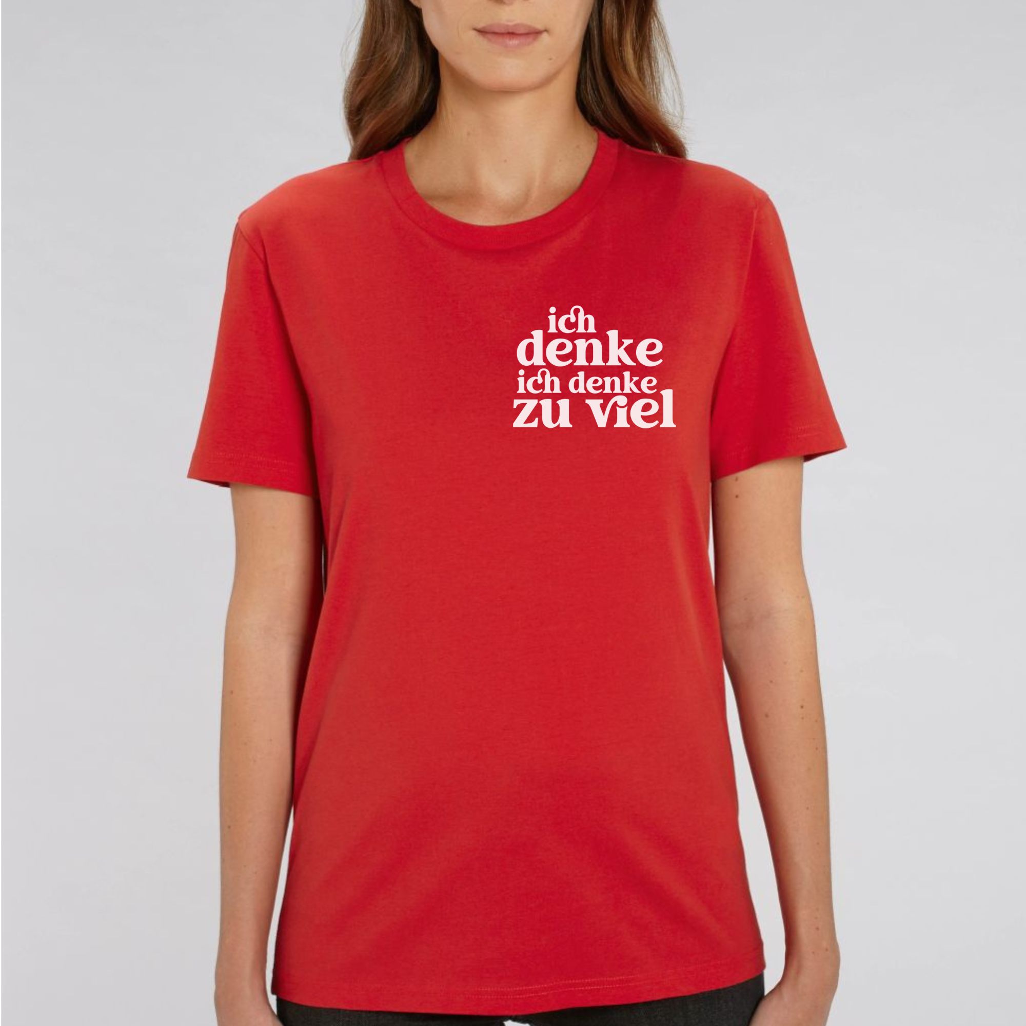 Ich denke ich denke zu viel - Bio Unisex T-Shirt