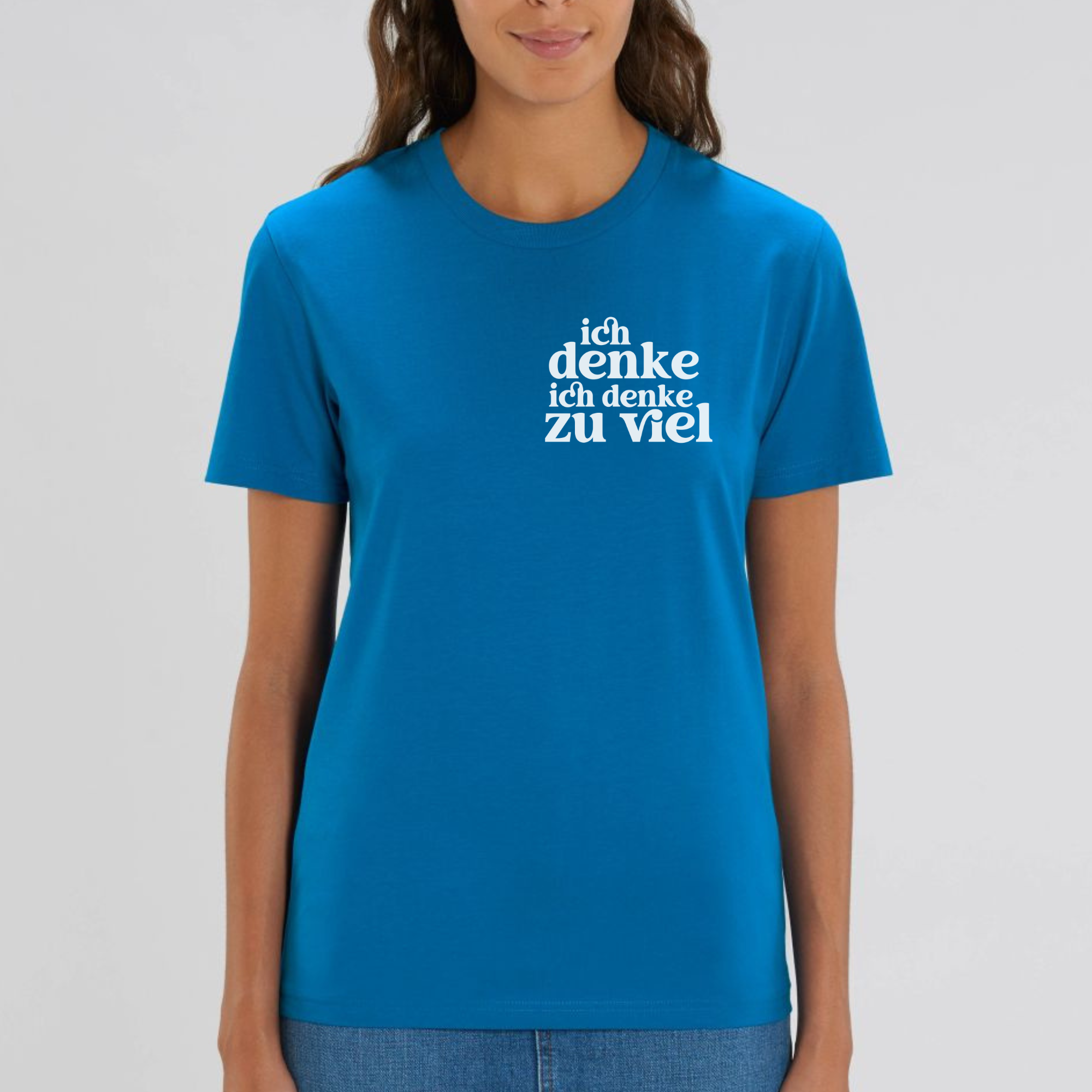 Ich denke ich denke zu viel - Bio Unisex T-Shirt