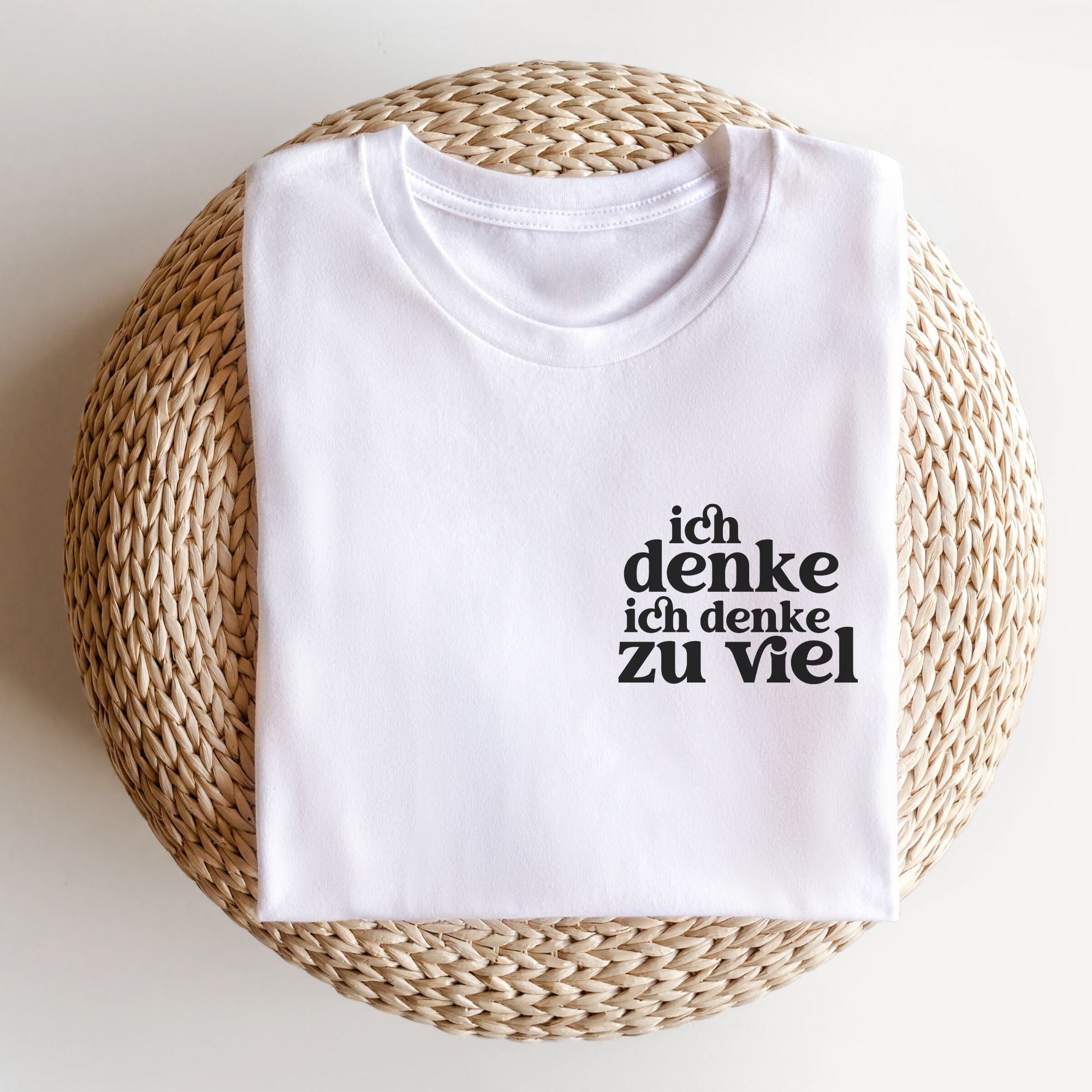 Ich denke ich denke zu viel - Bio Unisex T-Shirt