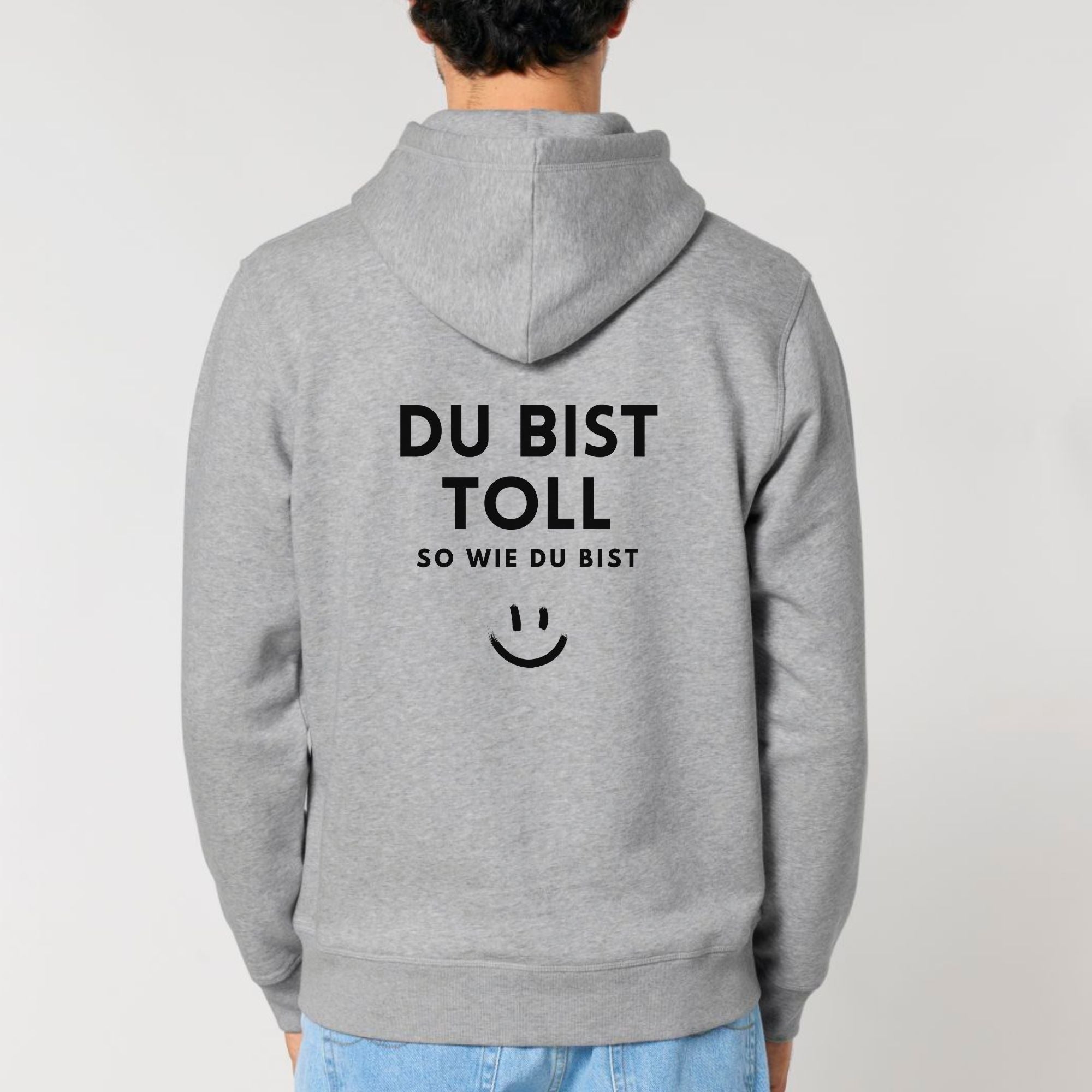 Du bist toll - Bio Unisex Hoodie