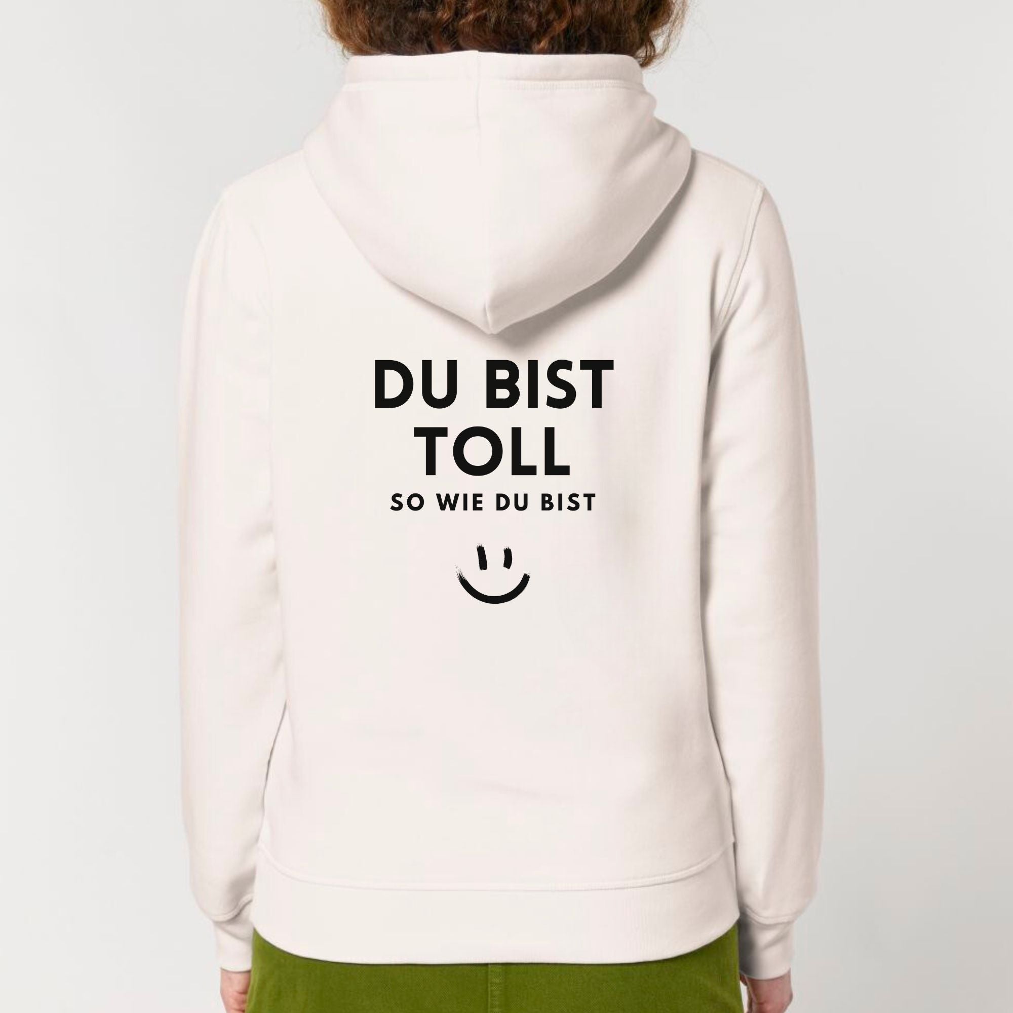 Du bist toll - Bio Unisex Hoodie