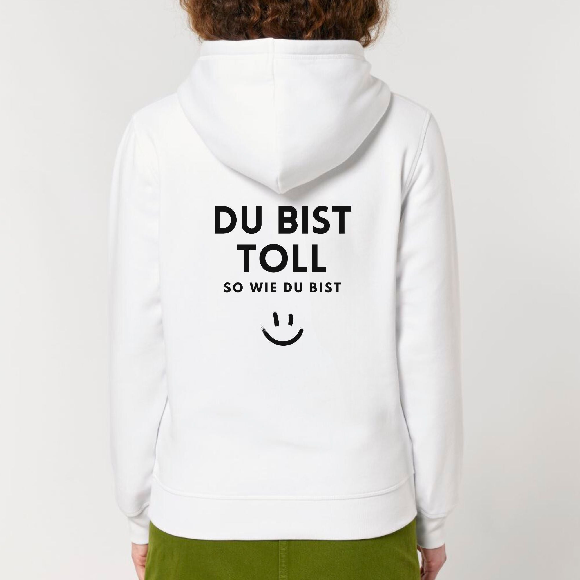 Du bist toll - Bio Unisex Hoodie