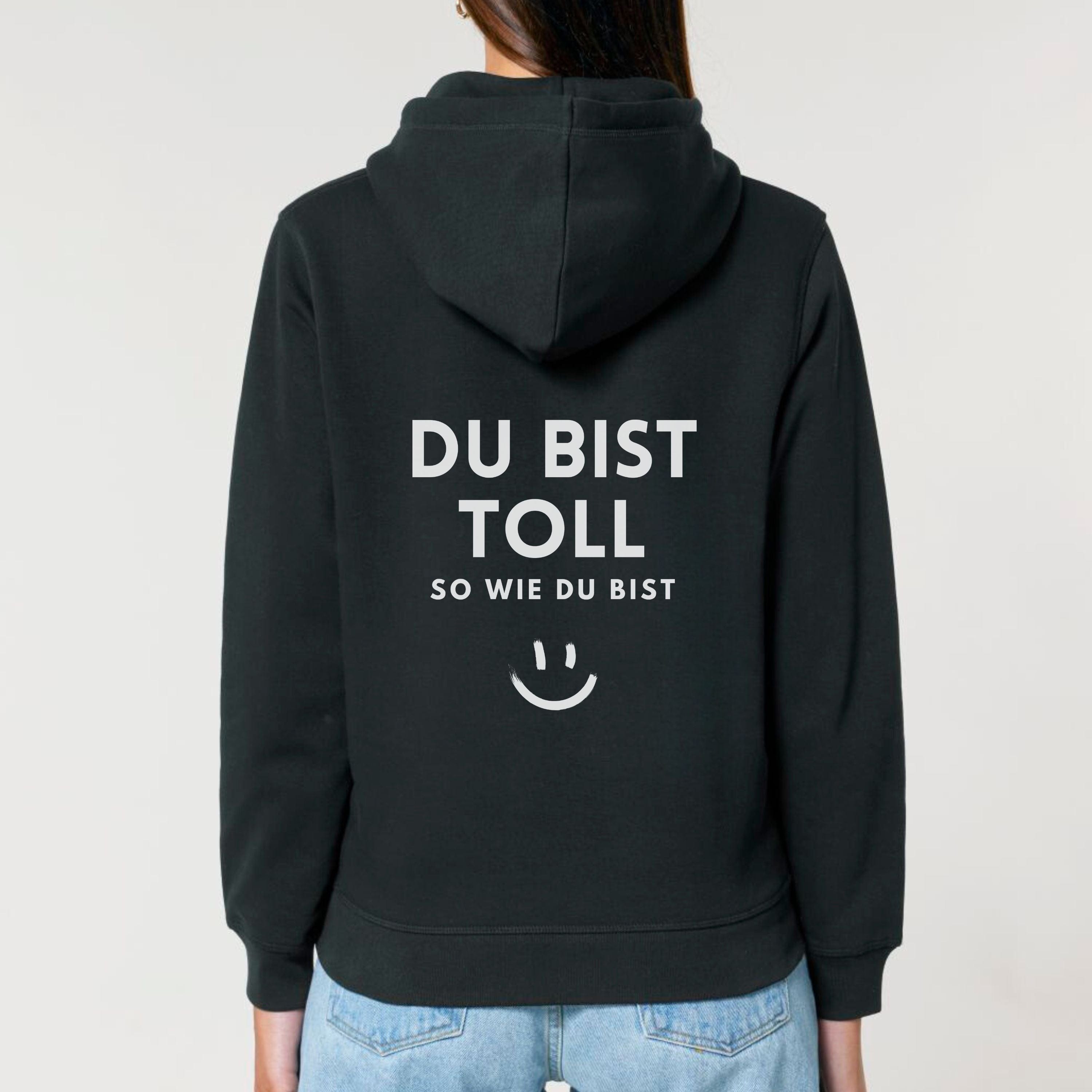 moteevation  Du bist toll - Bio Unisex Hoodie