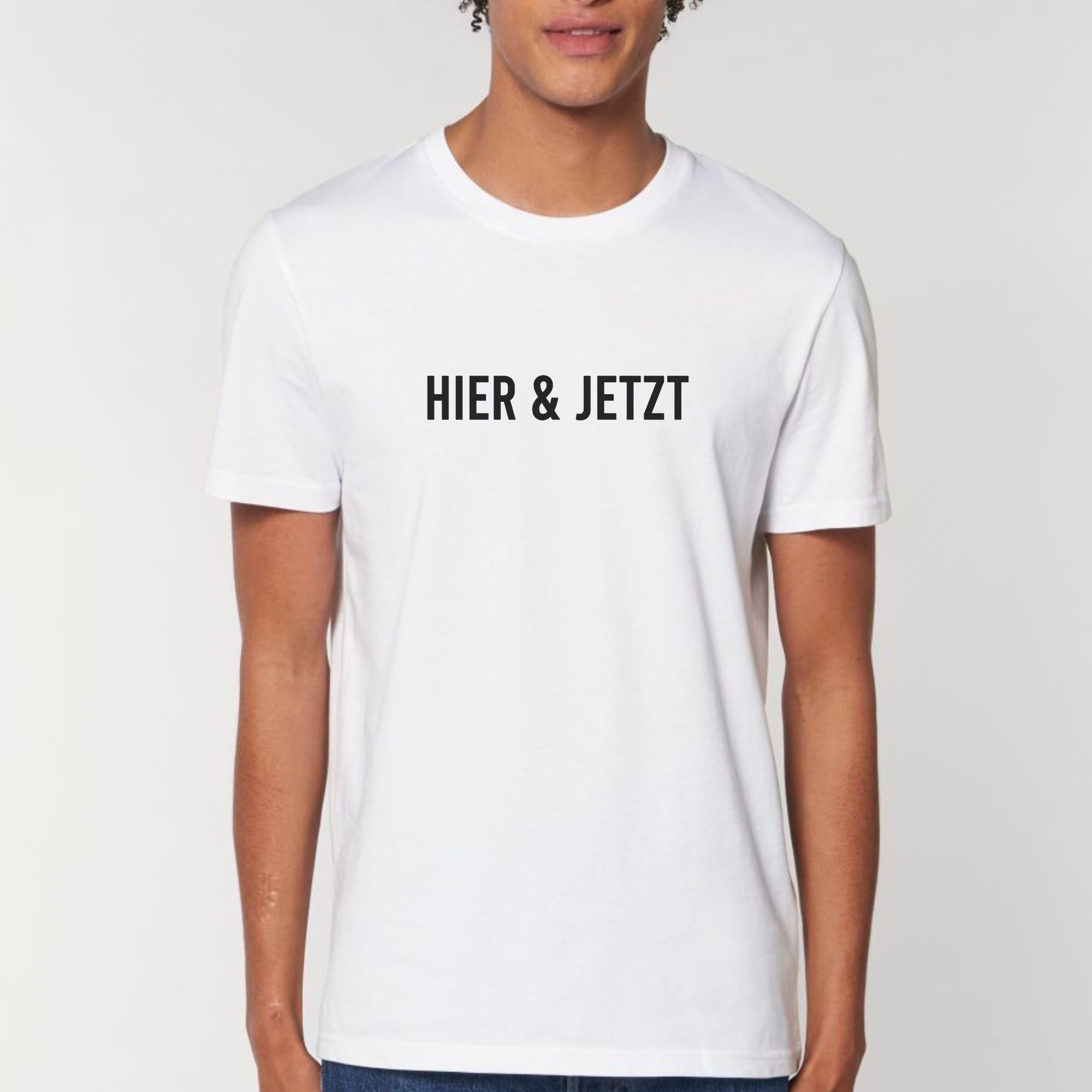 Hier & jetzt - Bio Unisex T-Shirt