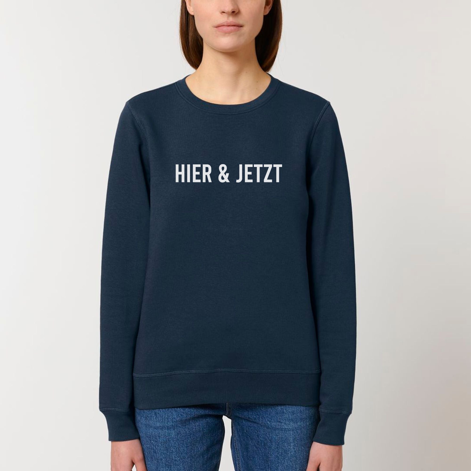 Hier & jetzt - Bio Unisex Sweatshirt