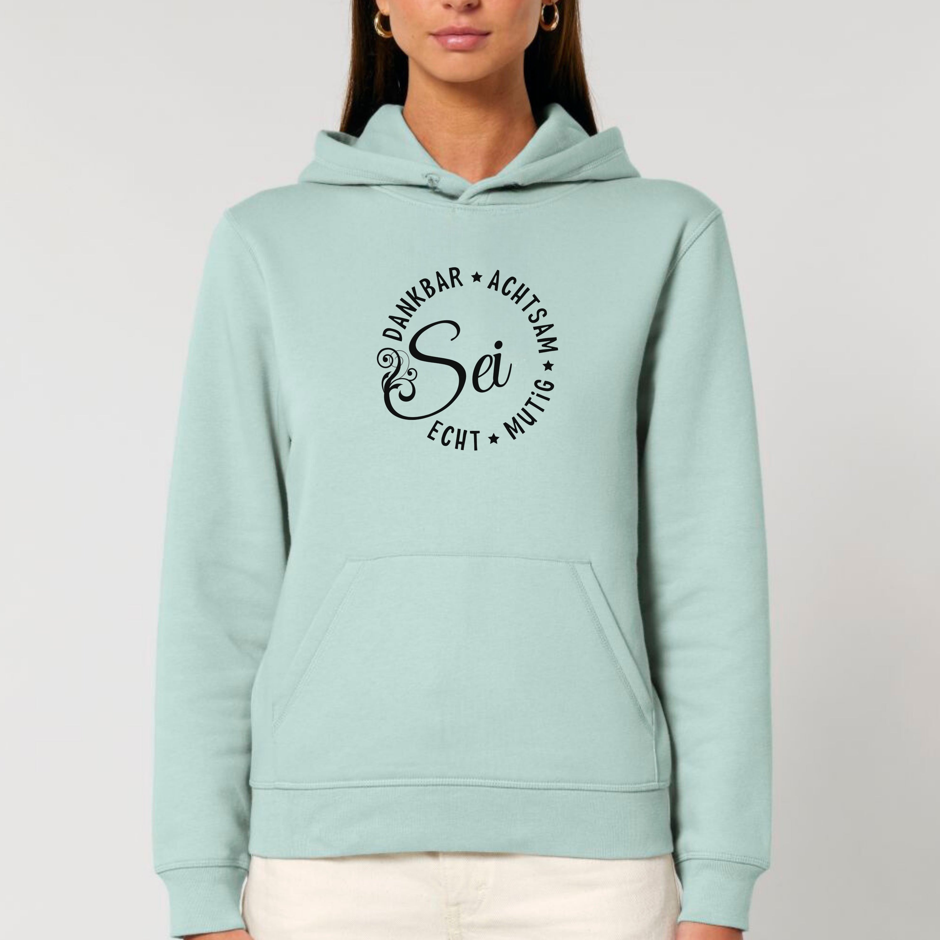 Sei dankbar, achtsam, echt und mutig - Bio Unisex Hoodie