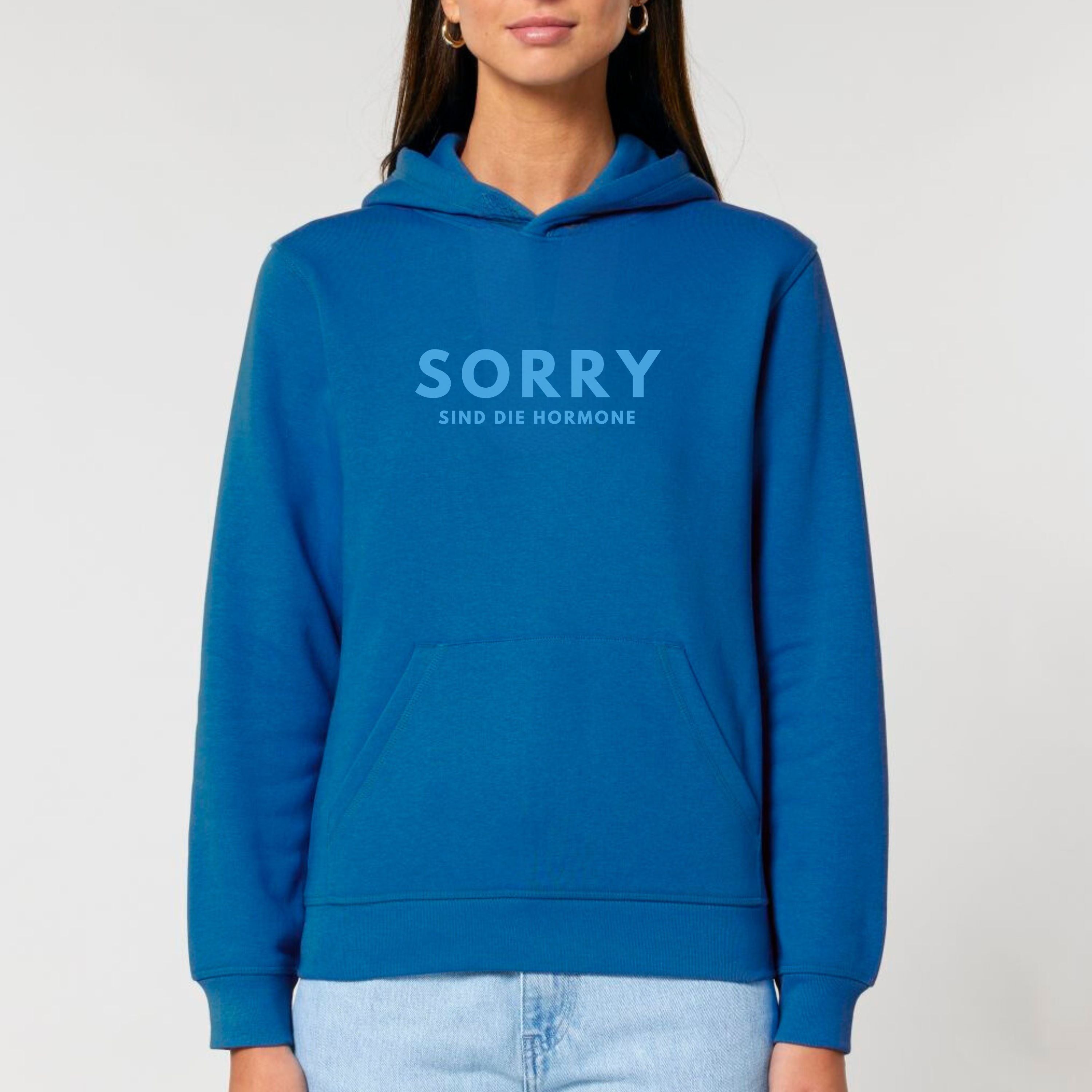 Sorry, sind die Hormone (monochrom) - Bio Unisex Hoodie