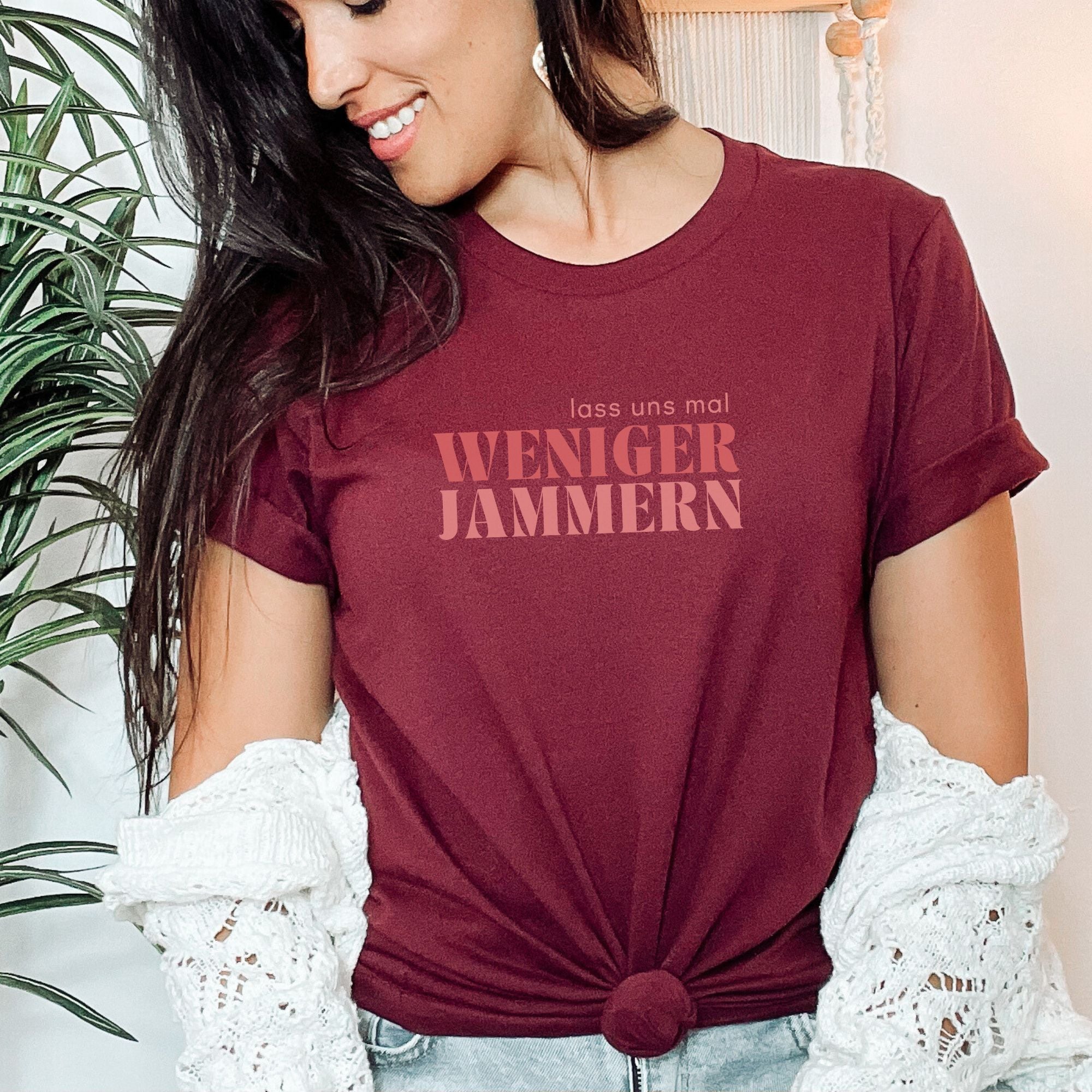 Weniger jammern - Bio Unisex T-Shirt