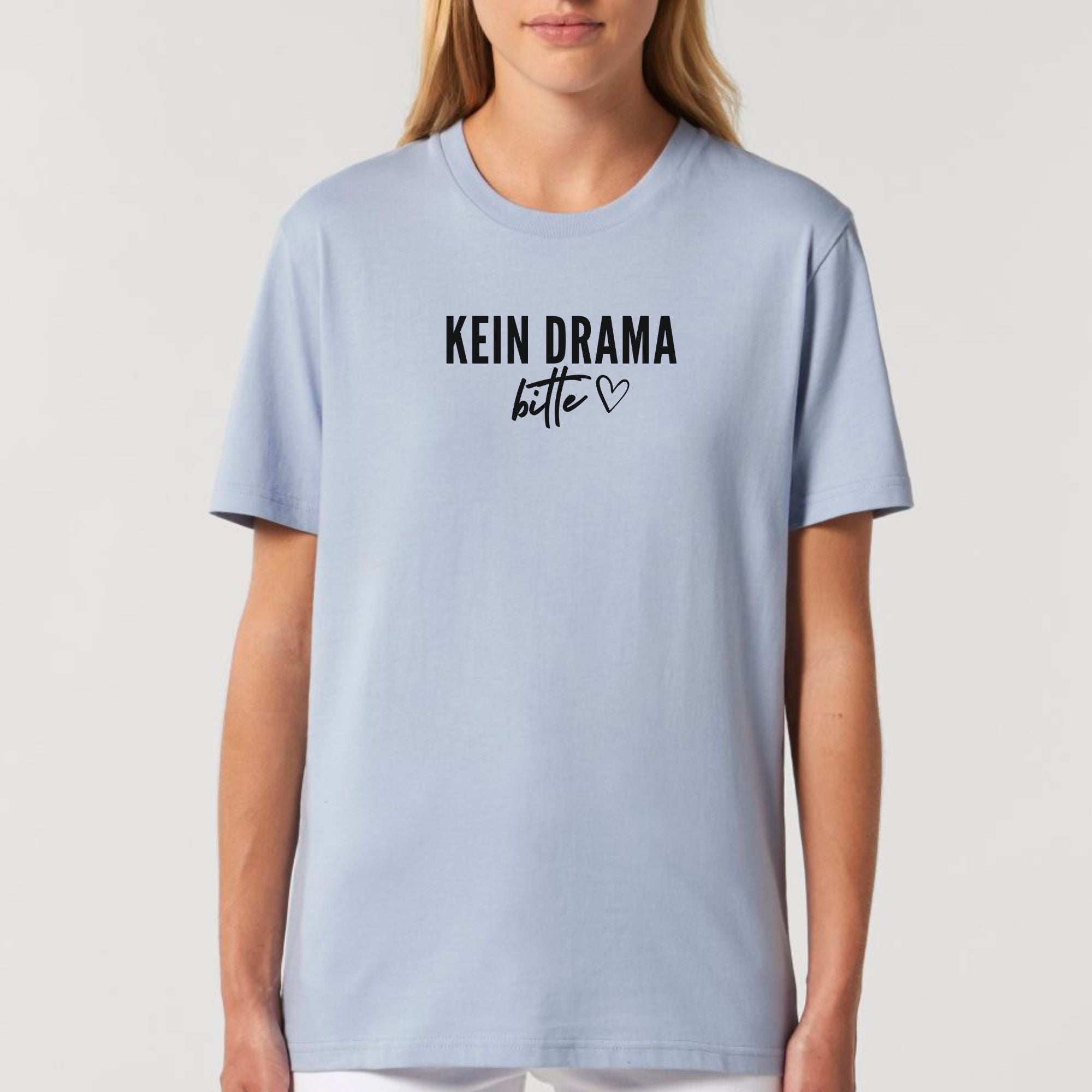 Kein Drama bitte - Bio Unisex T-Shirt