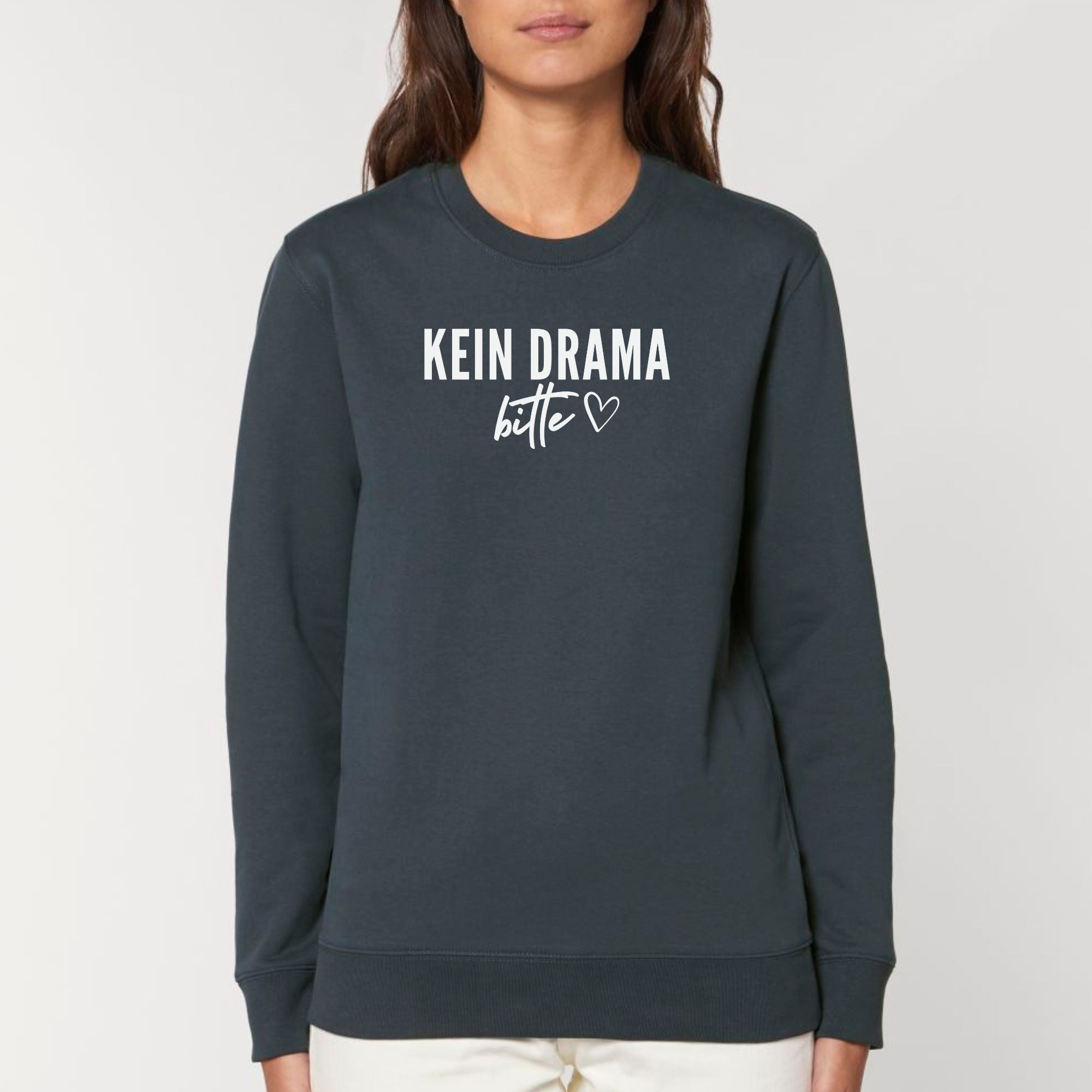 Kein Drama bitte - Bio Unisex Sweatshirt