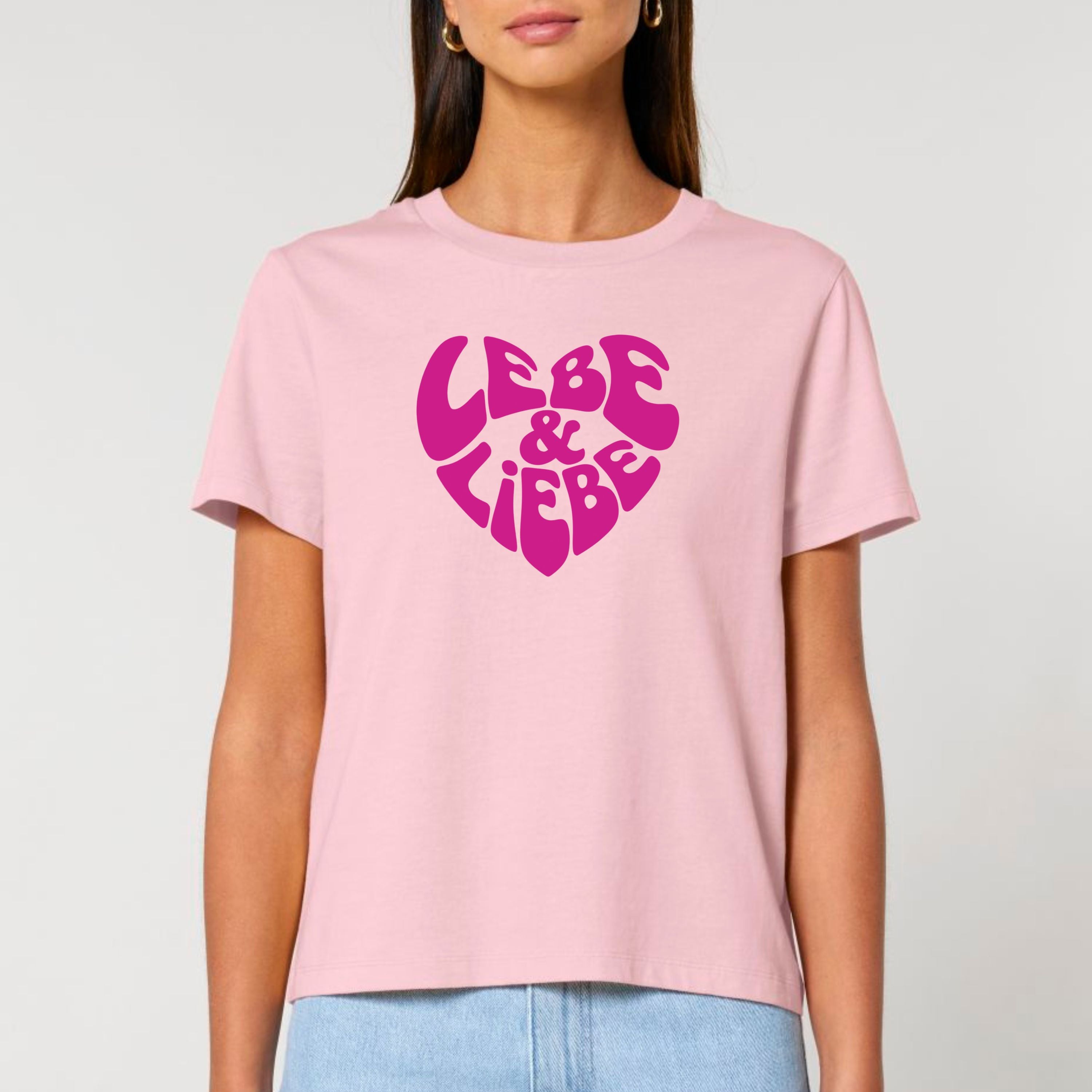 Lebe & liebe - Bio Frauen T-Shirt