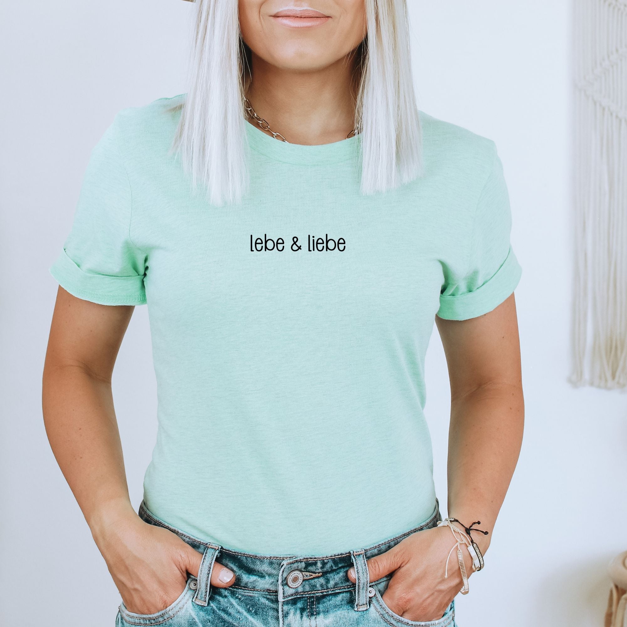 Lebe & liebe - Bio Unisex T-Shirt