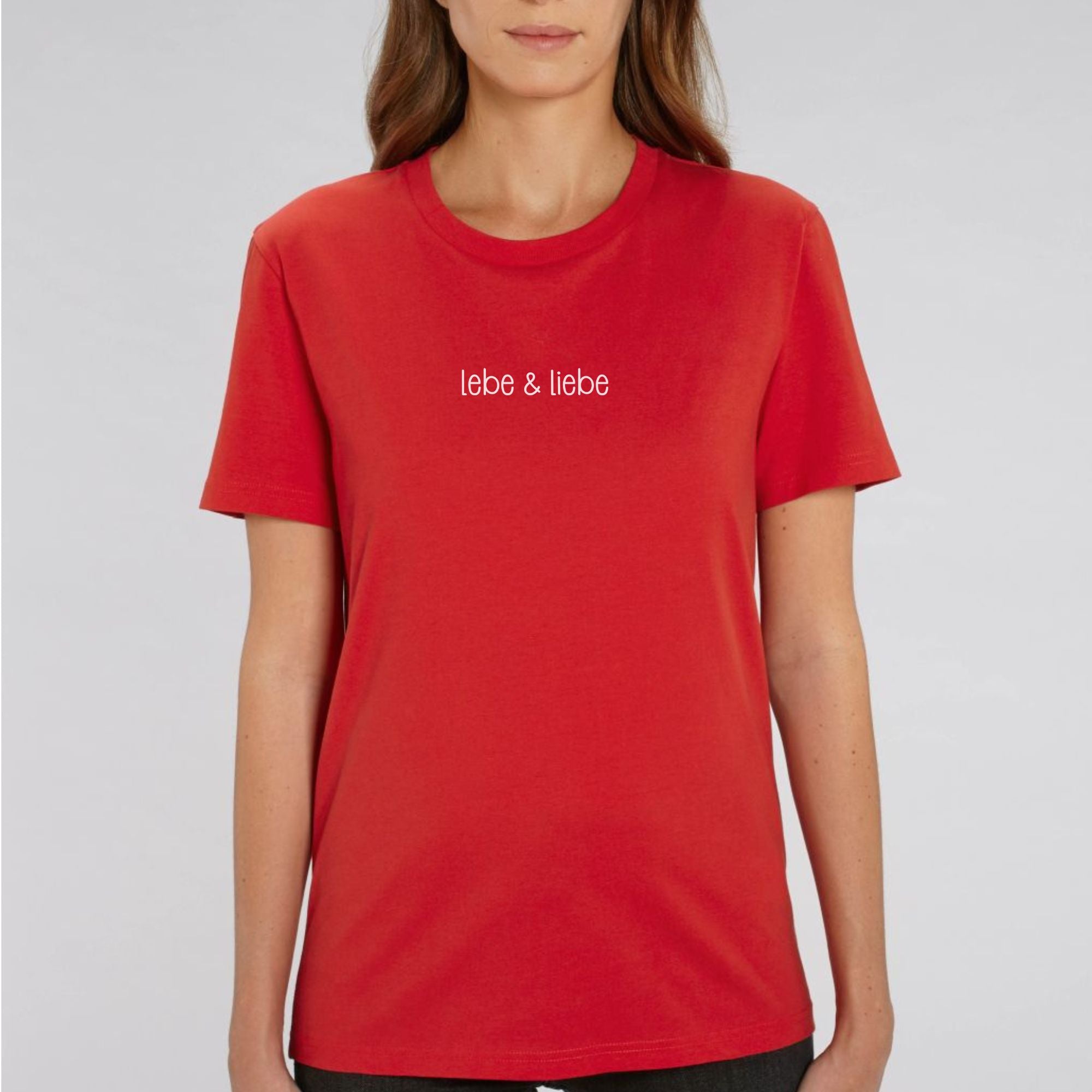 Lebe & liebe - Bio Unisex T-Shirt