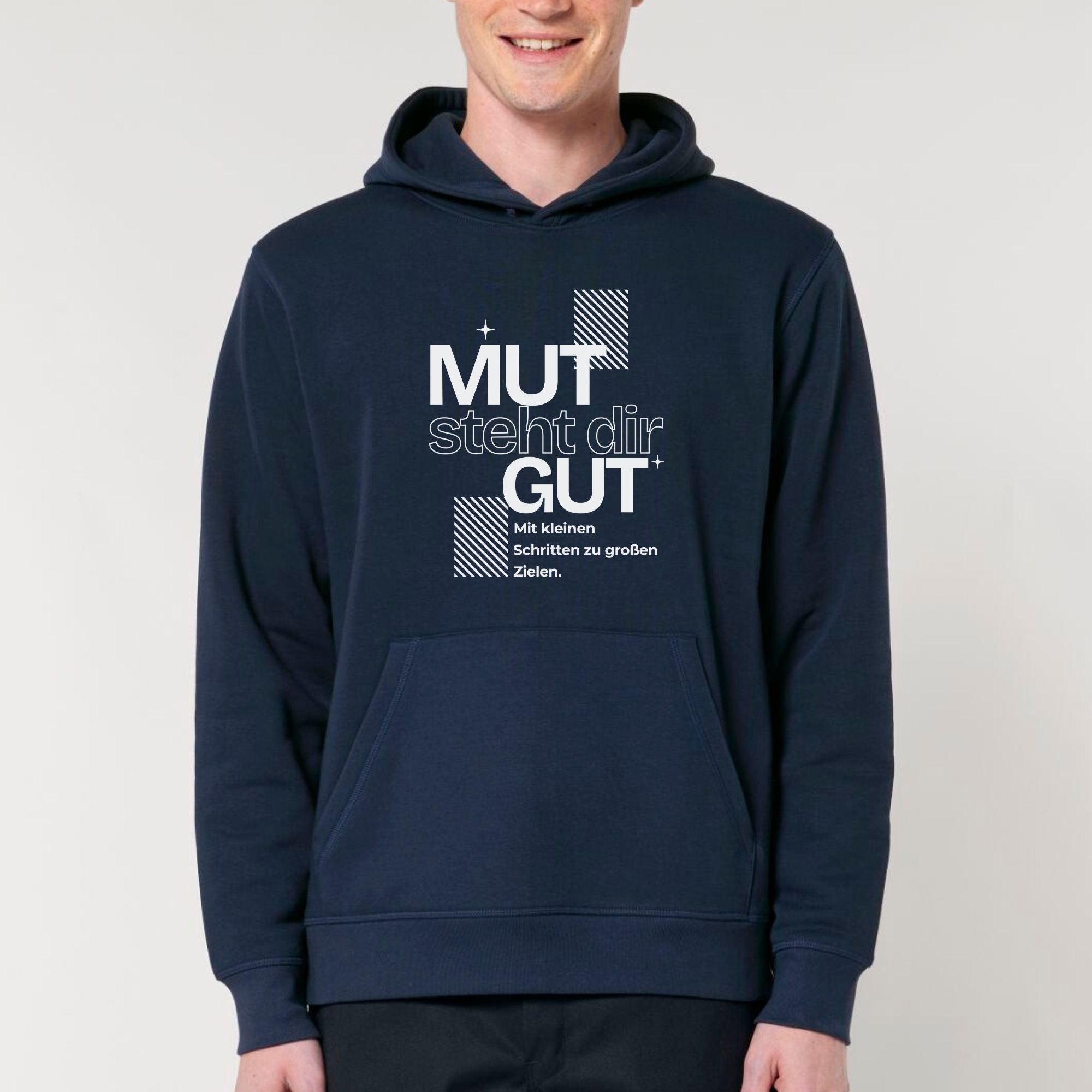 Mut steht dir gut - Bio Unisex Hoodie