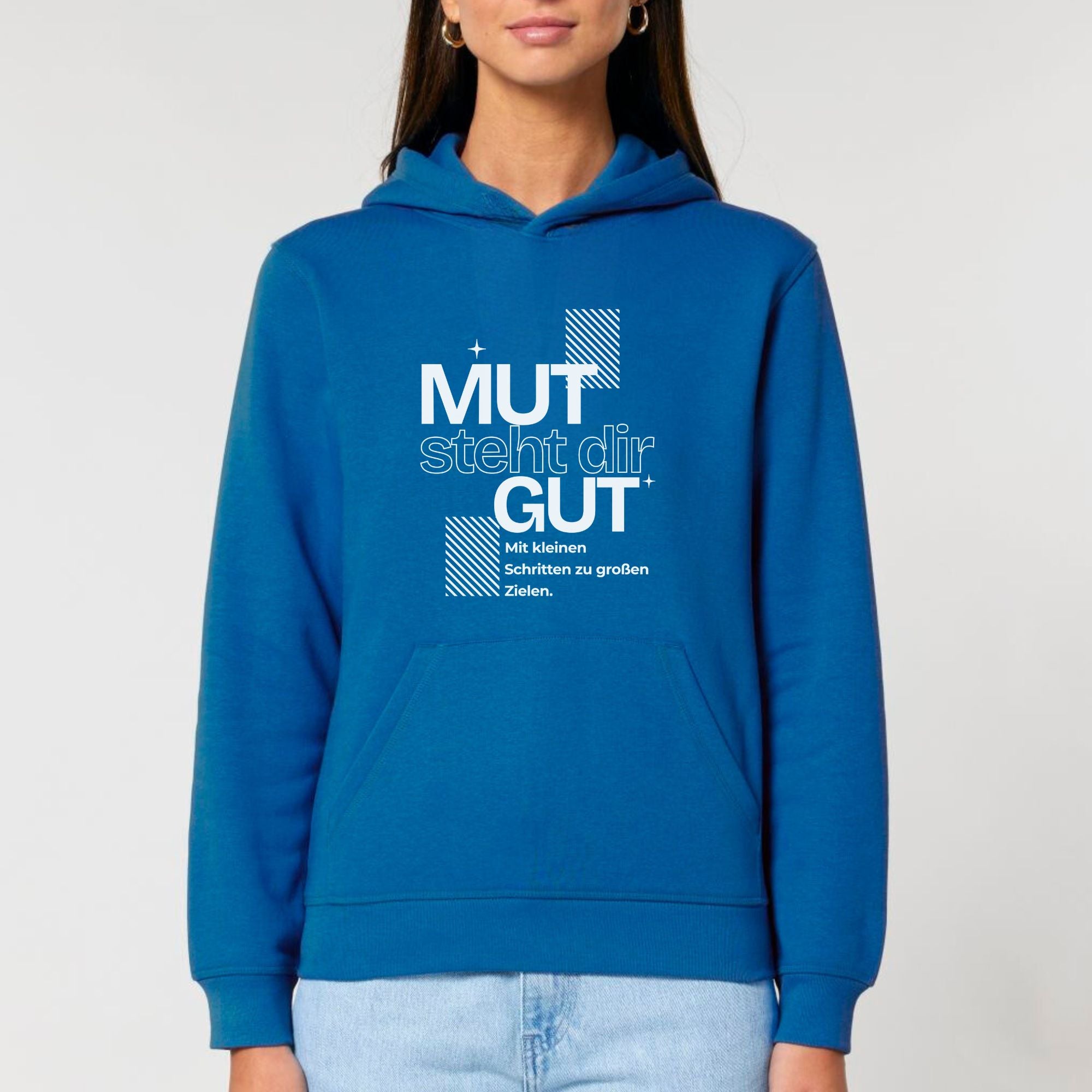 Mut steht dir gut - Bio Unisex Hoodie