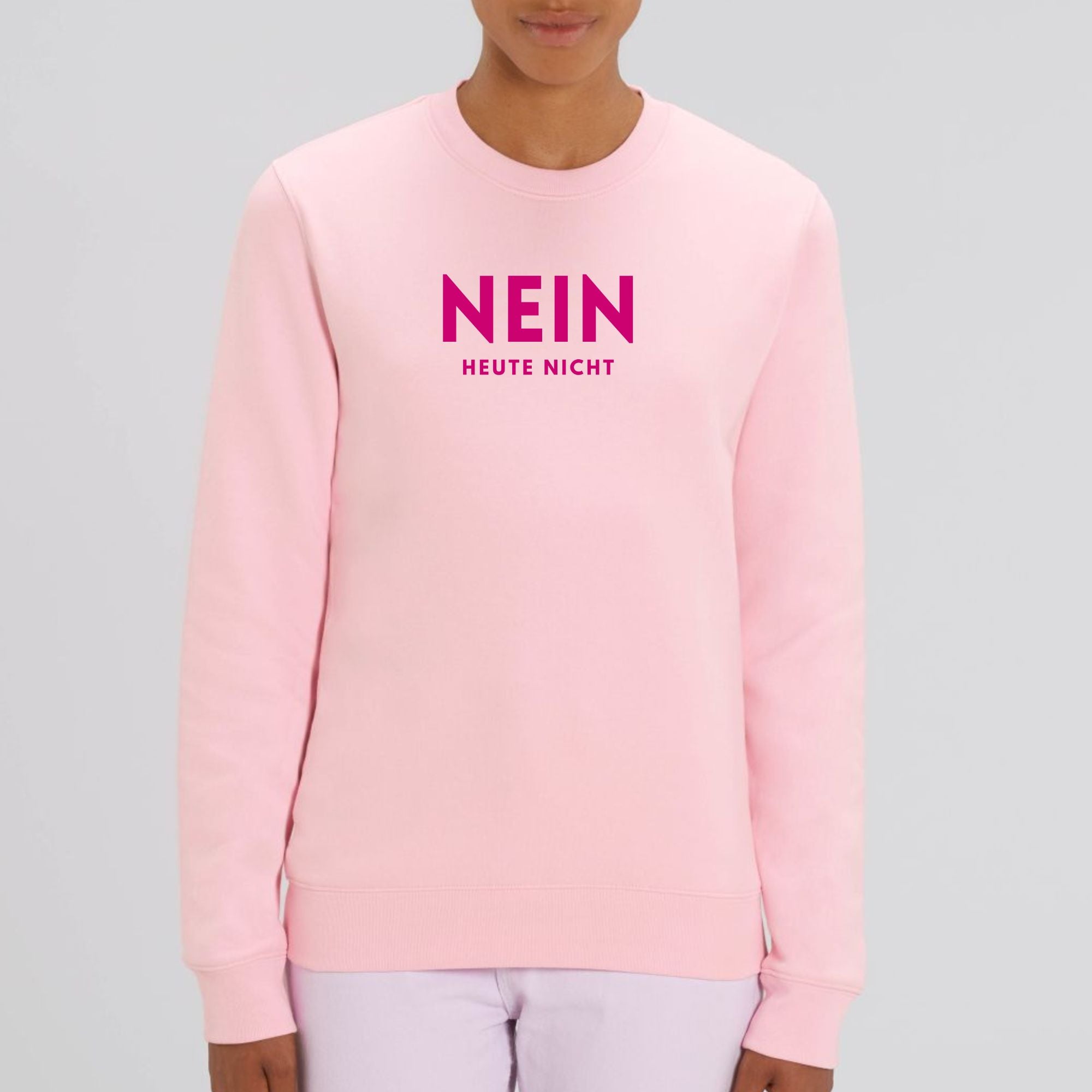 Nein, heute nicht - Bio Unisex Sweatshirt