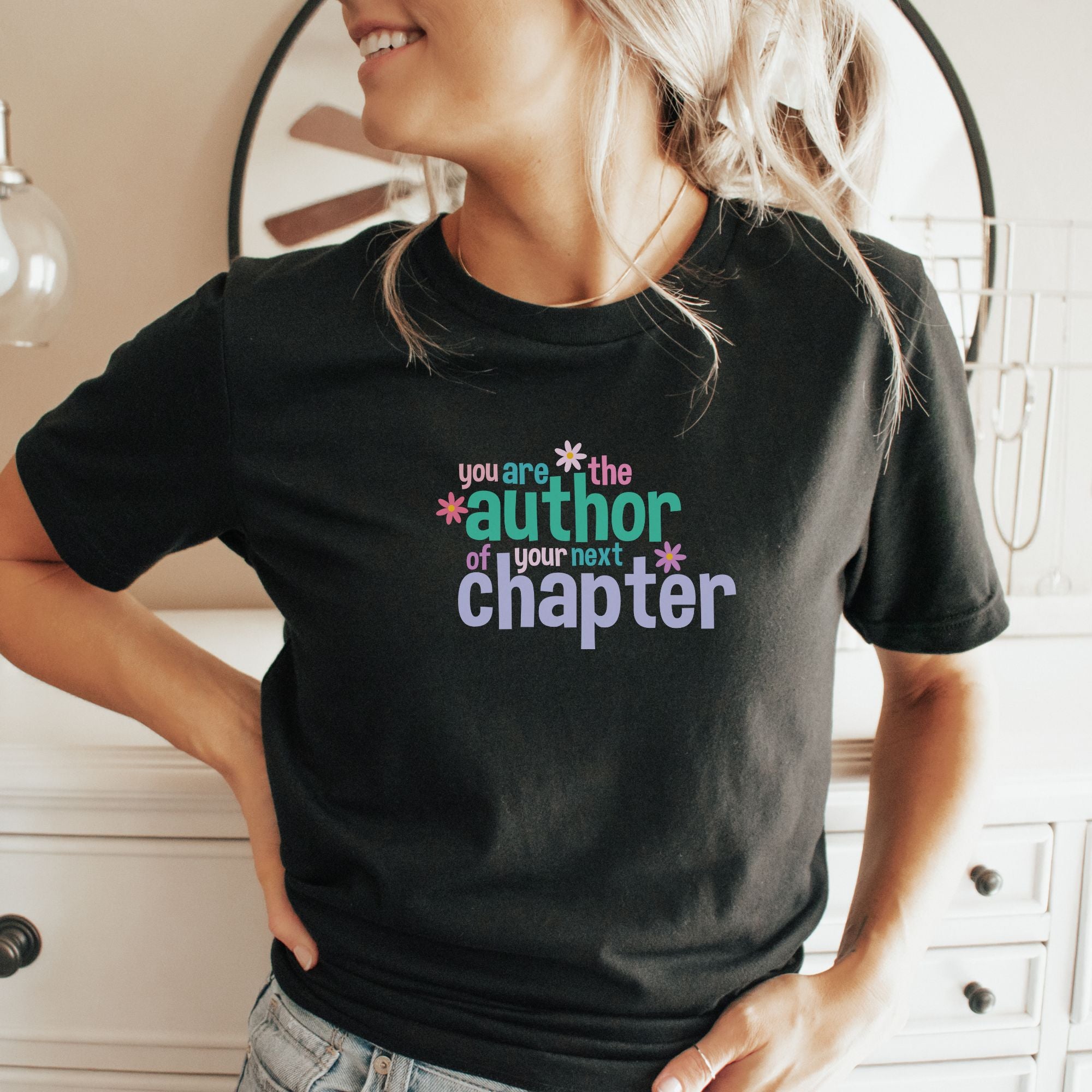 You are the author of your next chapter - Bio Unisex T-Shirt