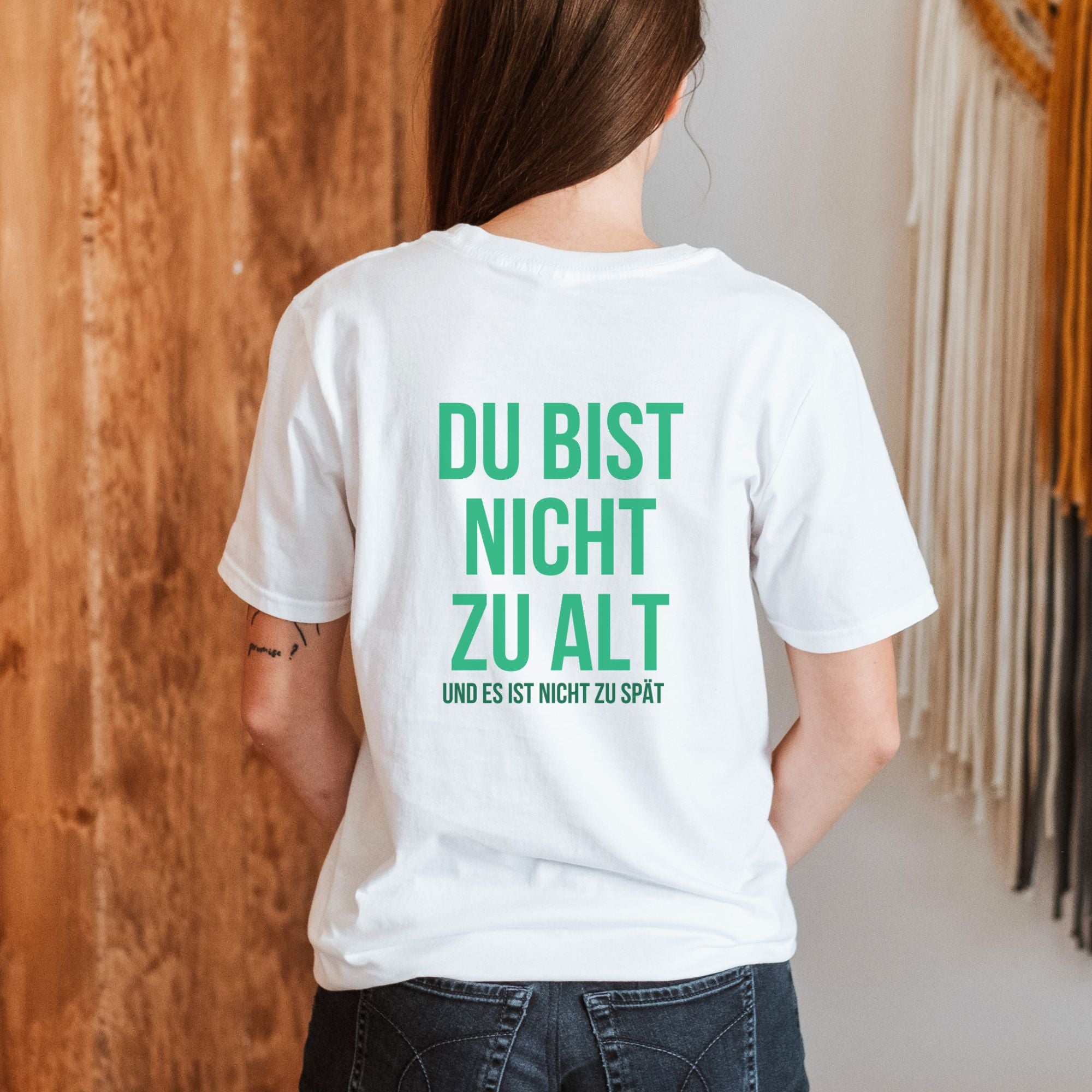 Du bist nicht zu alt - Bio Unisex Shirt