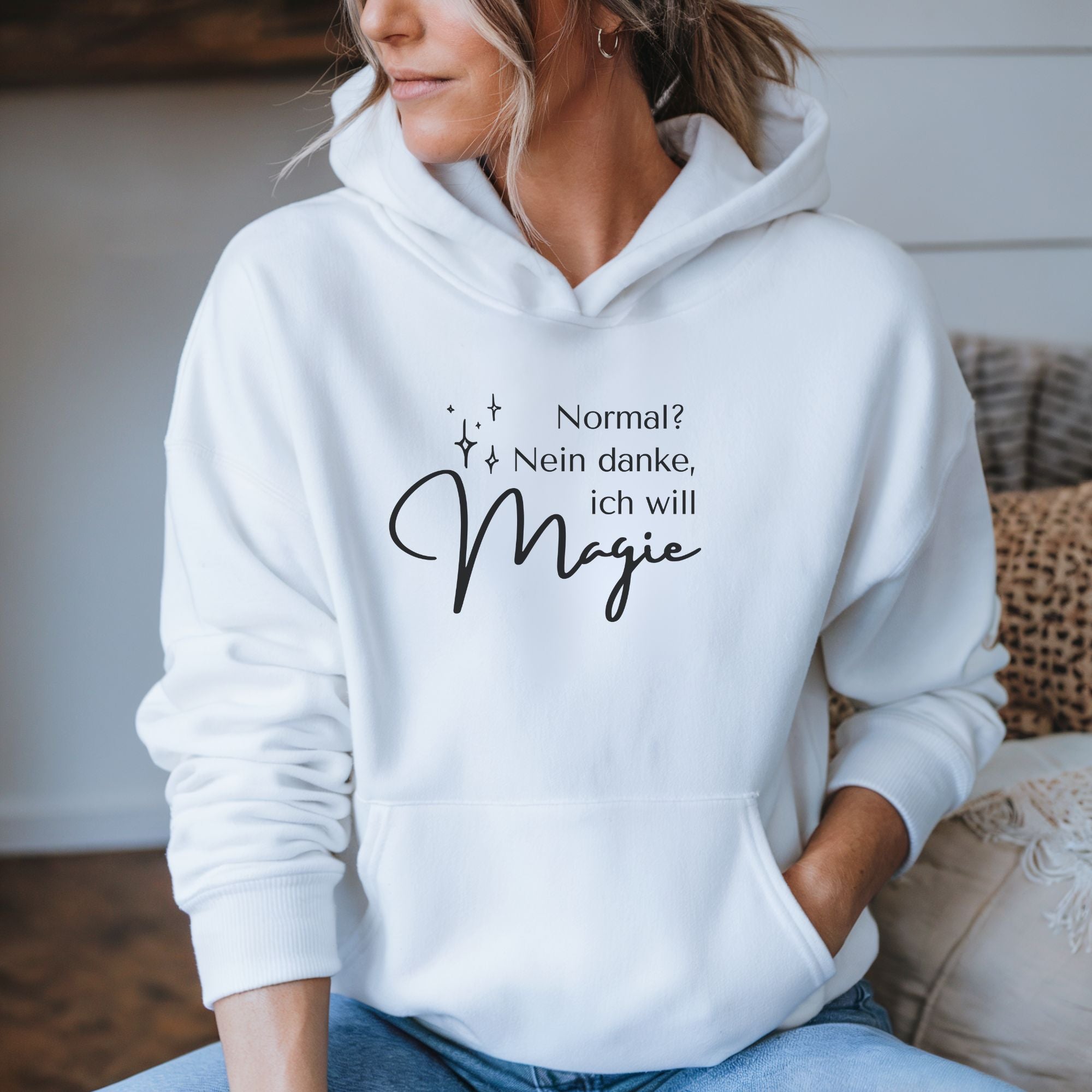 Normal? Nein danke, ich will Magie - Bio Unisex Hoodie