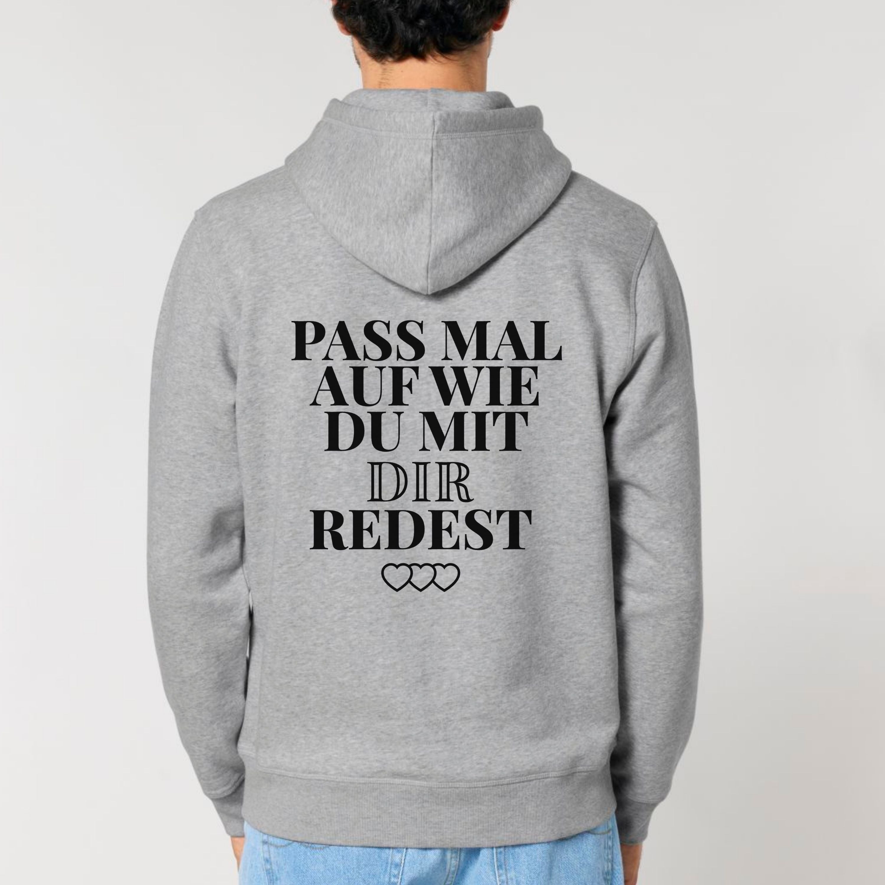 Pass mal auf - Bio Unisex Hoodie