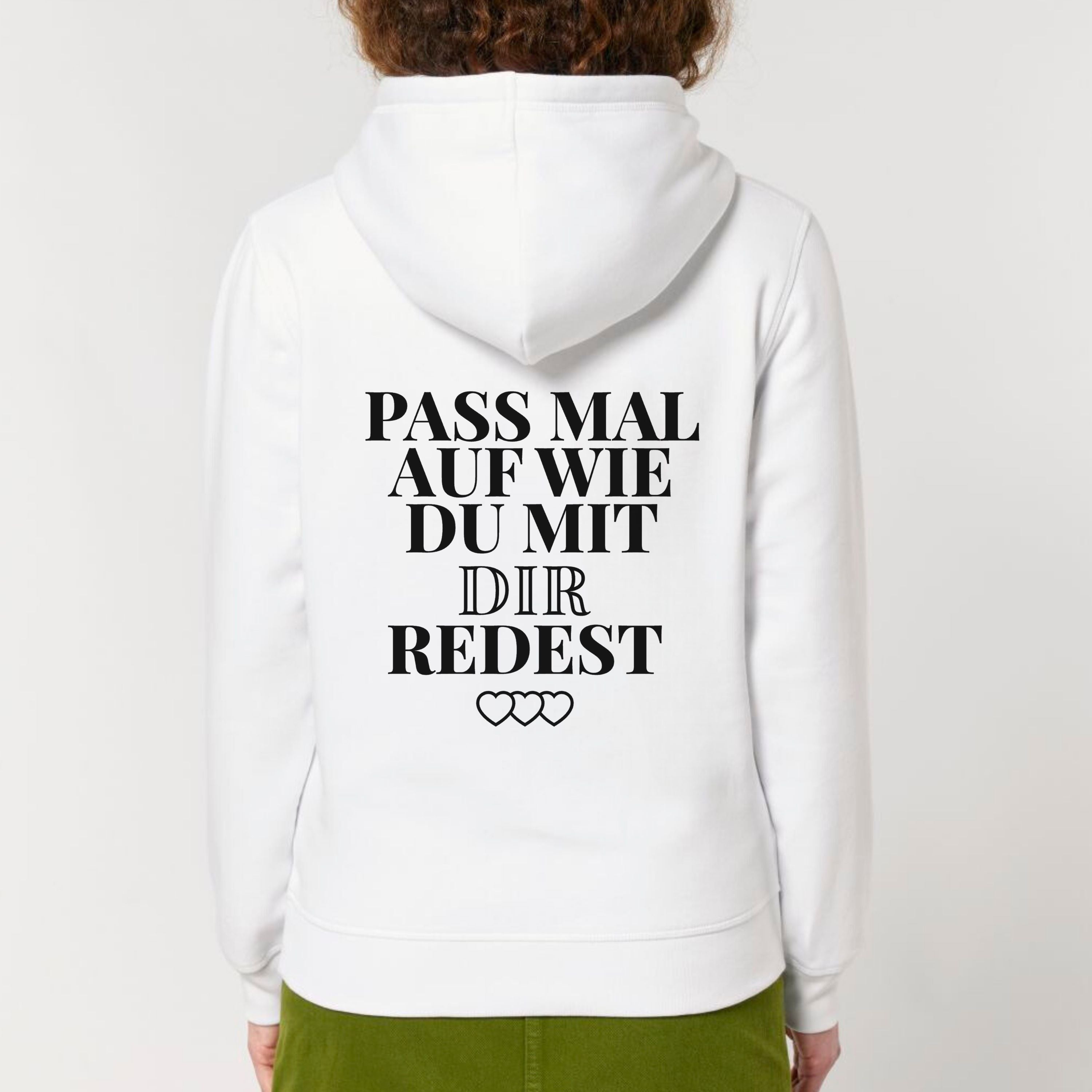 Pass mal auf - Bio Unisex Hoodie