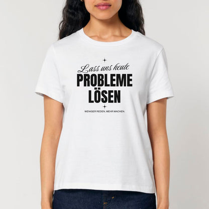 Probleme lösen - Bio Frauen T-Shirt