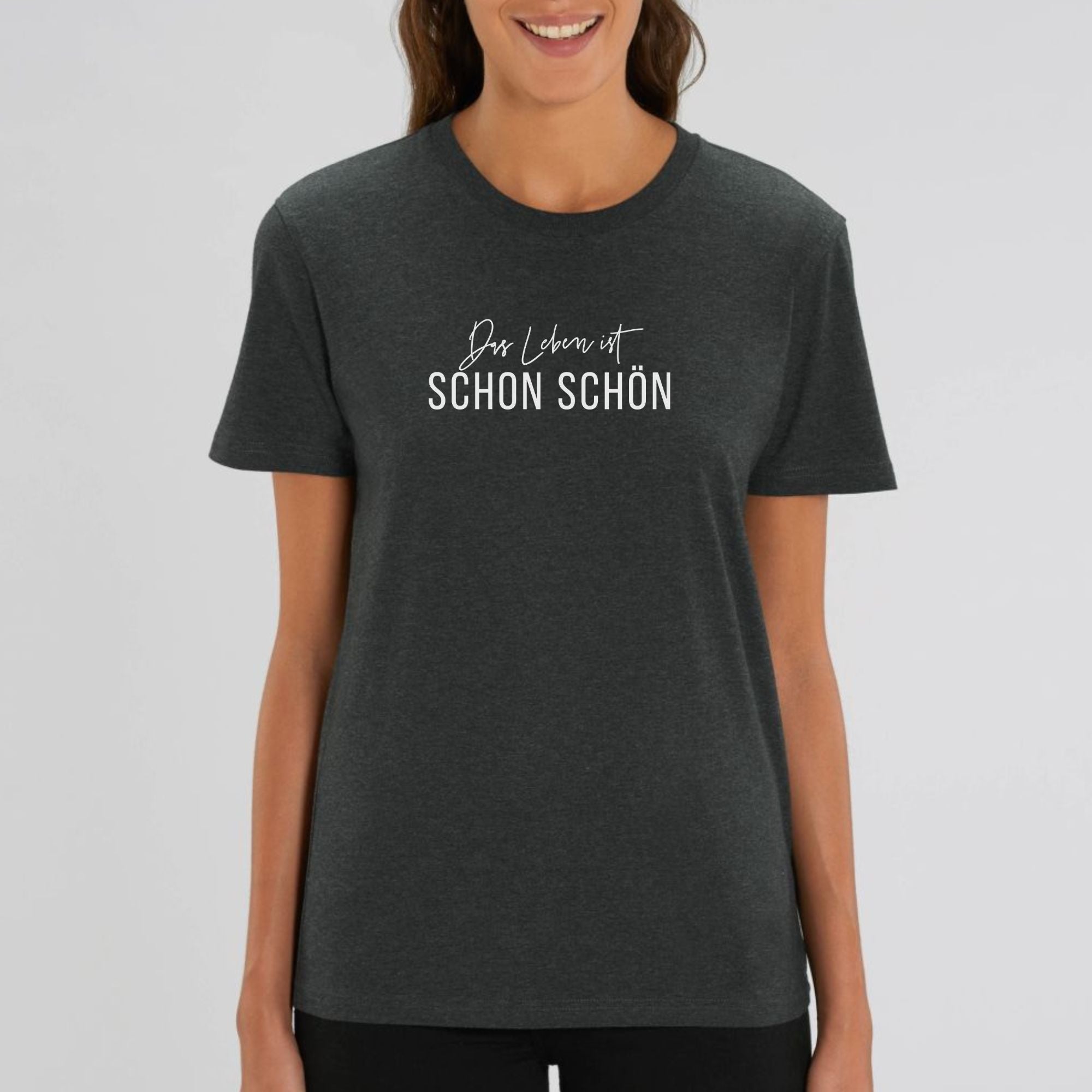 Das Leben ist schon schön - Bio Unisex T-Shirt