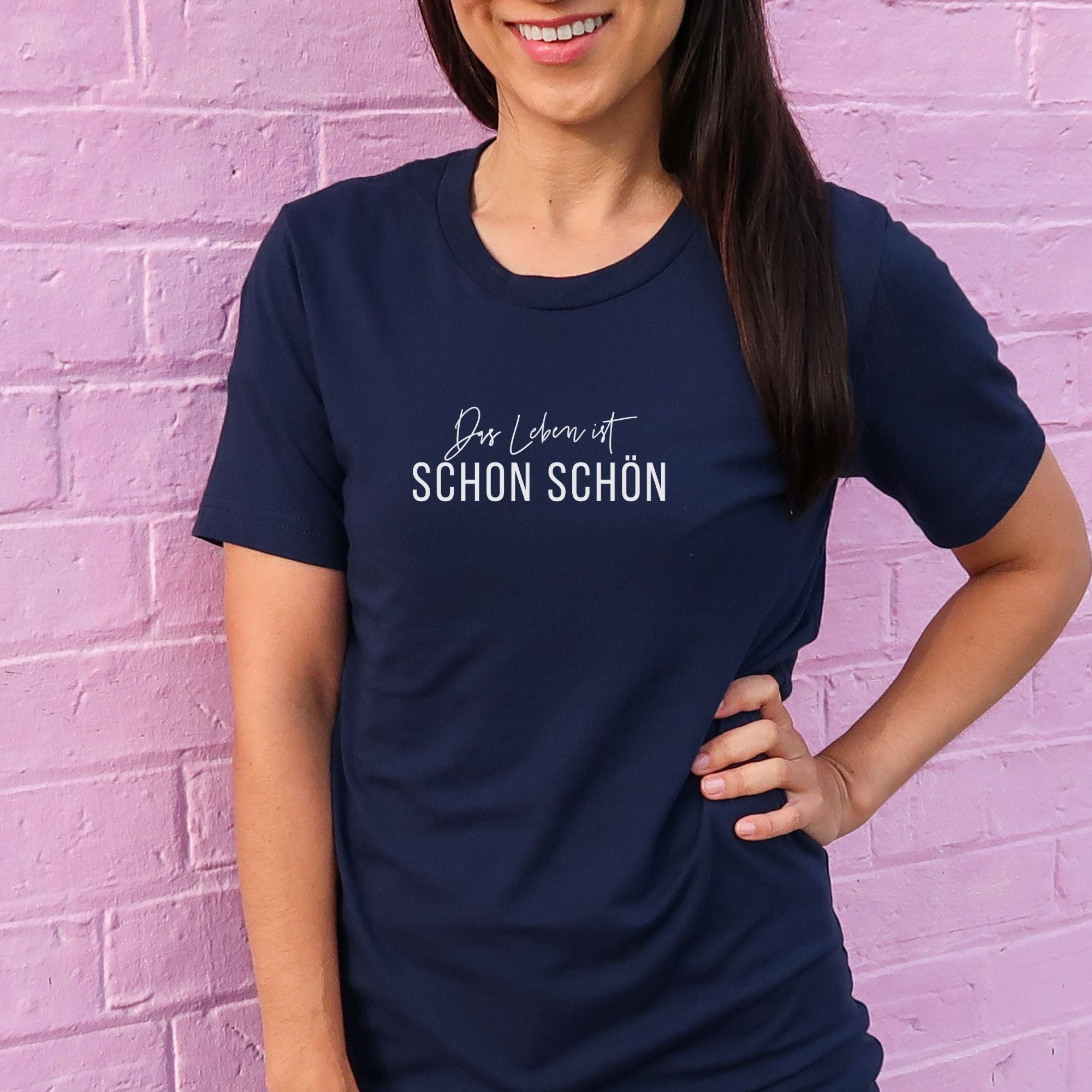 Das Leben ist schon schön - Bio Unisex T-Shirt