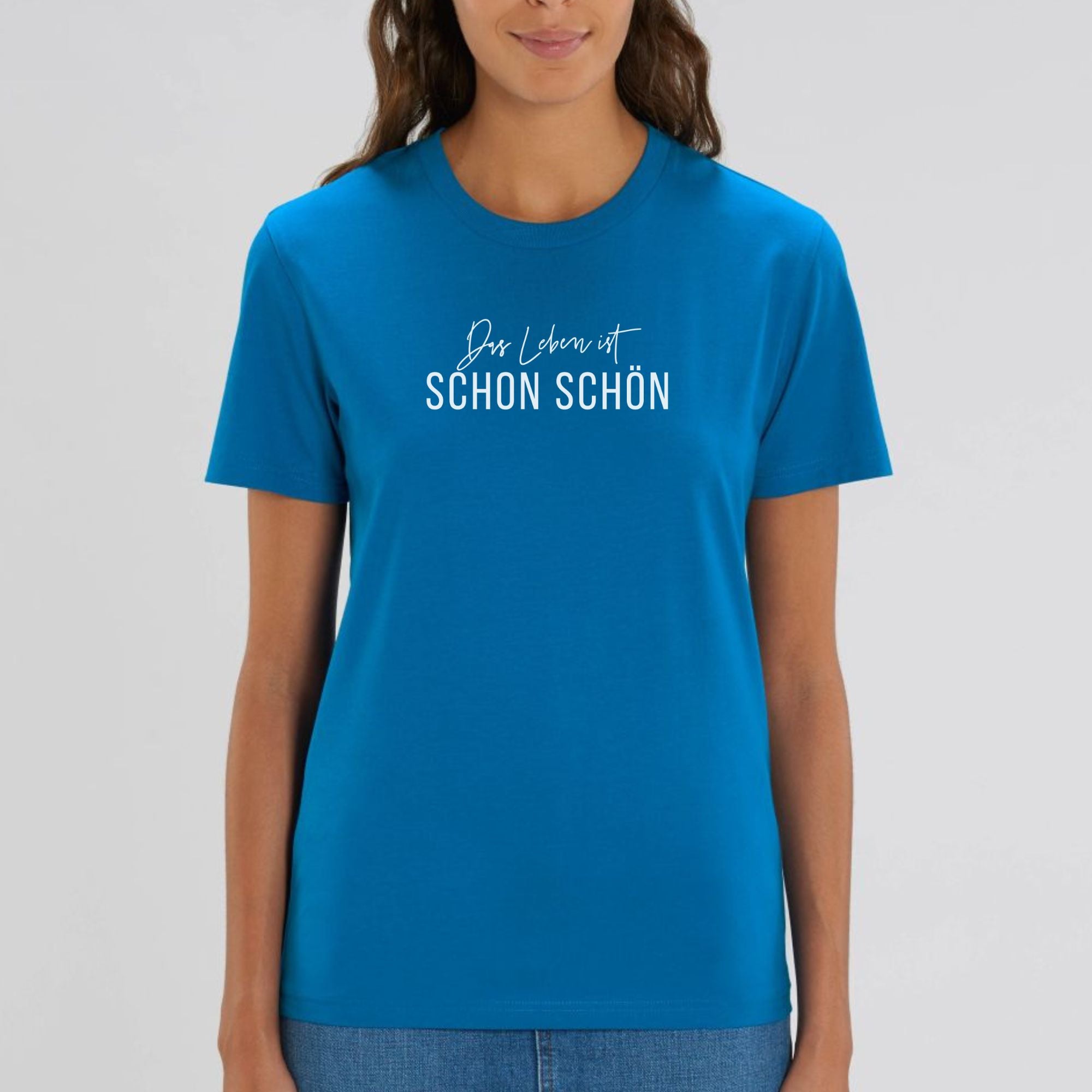 Das Leben ist schon schön - Bio Unisex T-Shirt