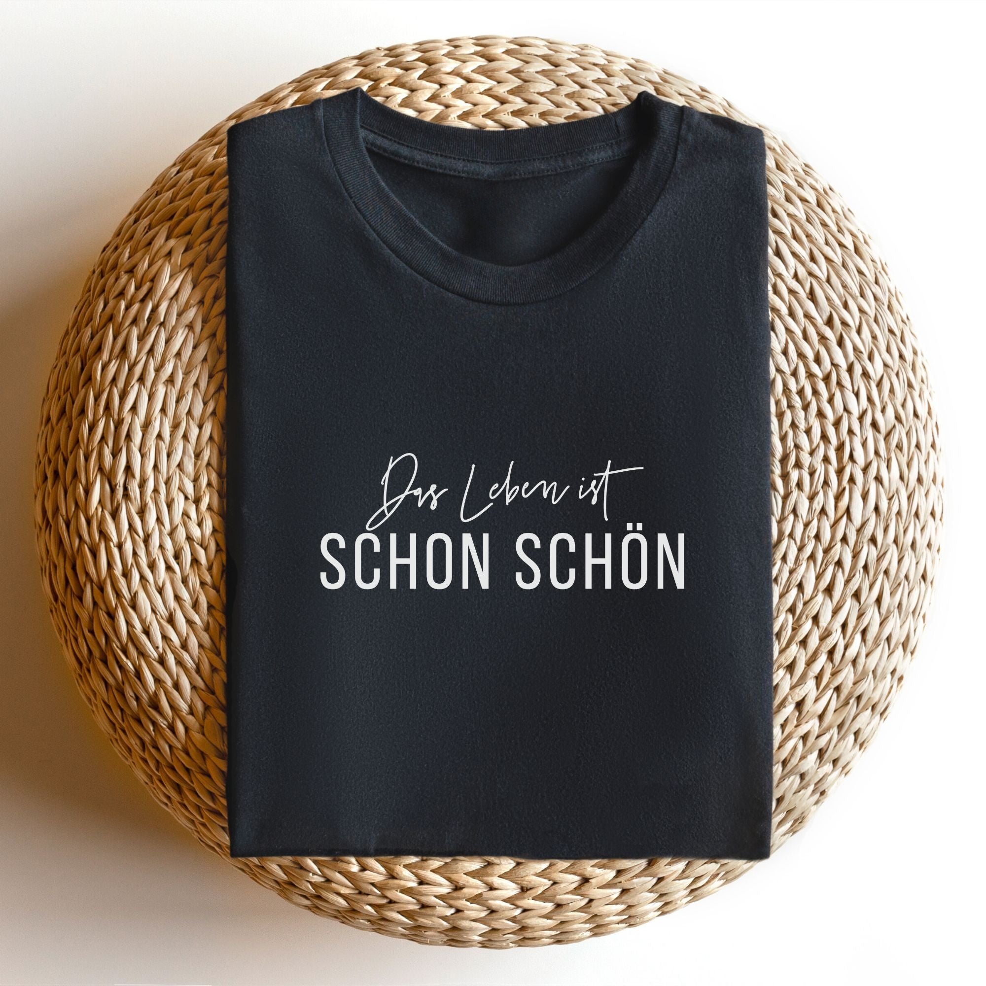 Das Leben ist schon schön - Bio Unisex T-Shirt