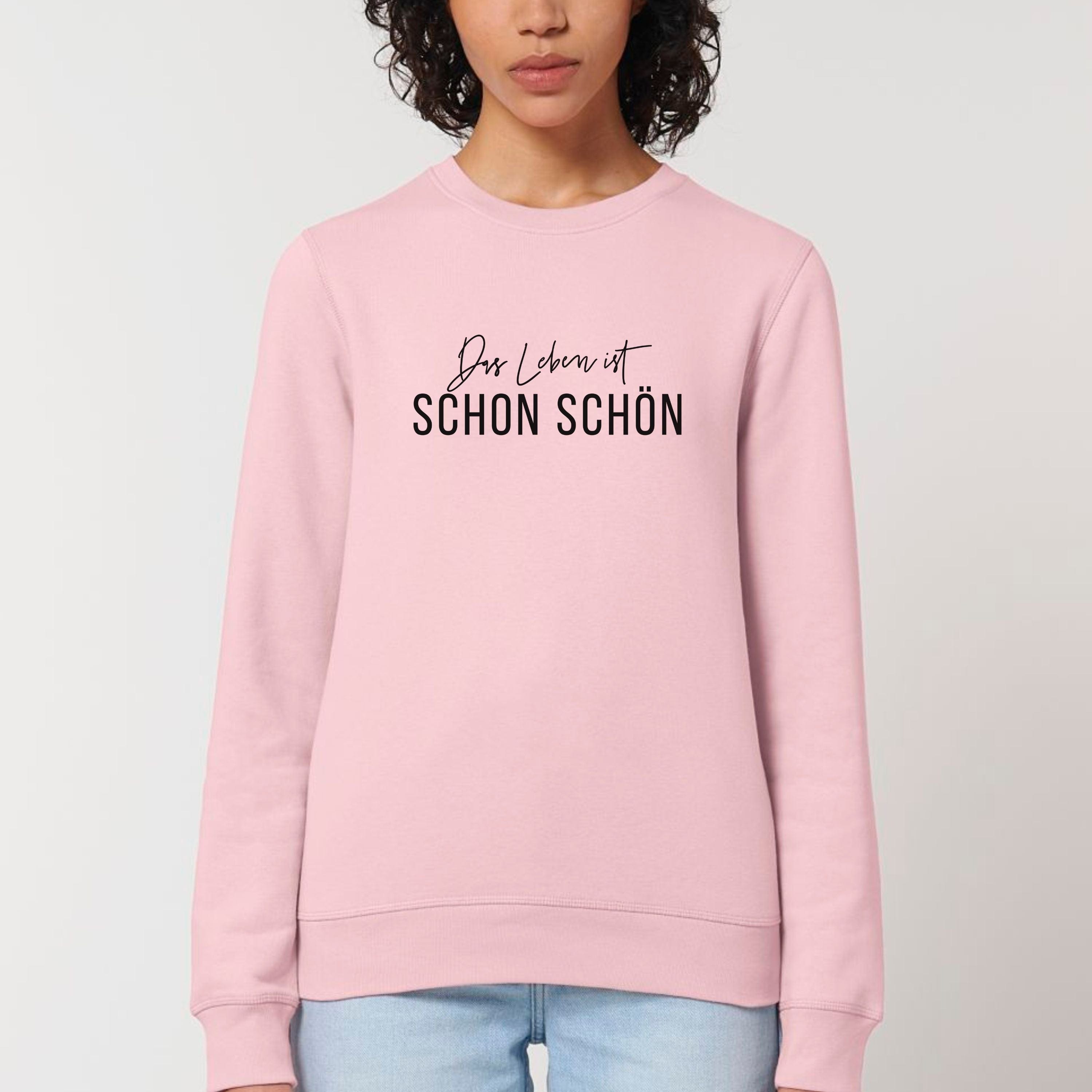 moteevation  Das Leben ist schon schön - Bio Unisex Sweatshirt Cotton Pink / XS