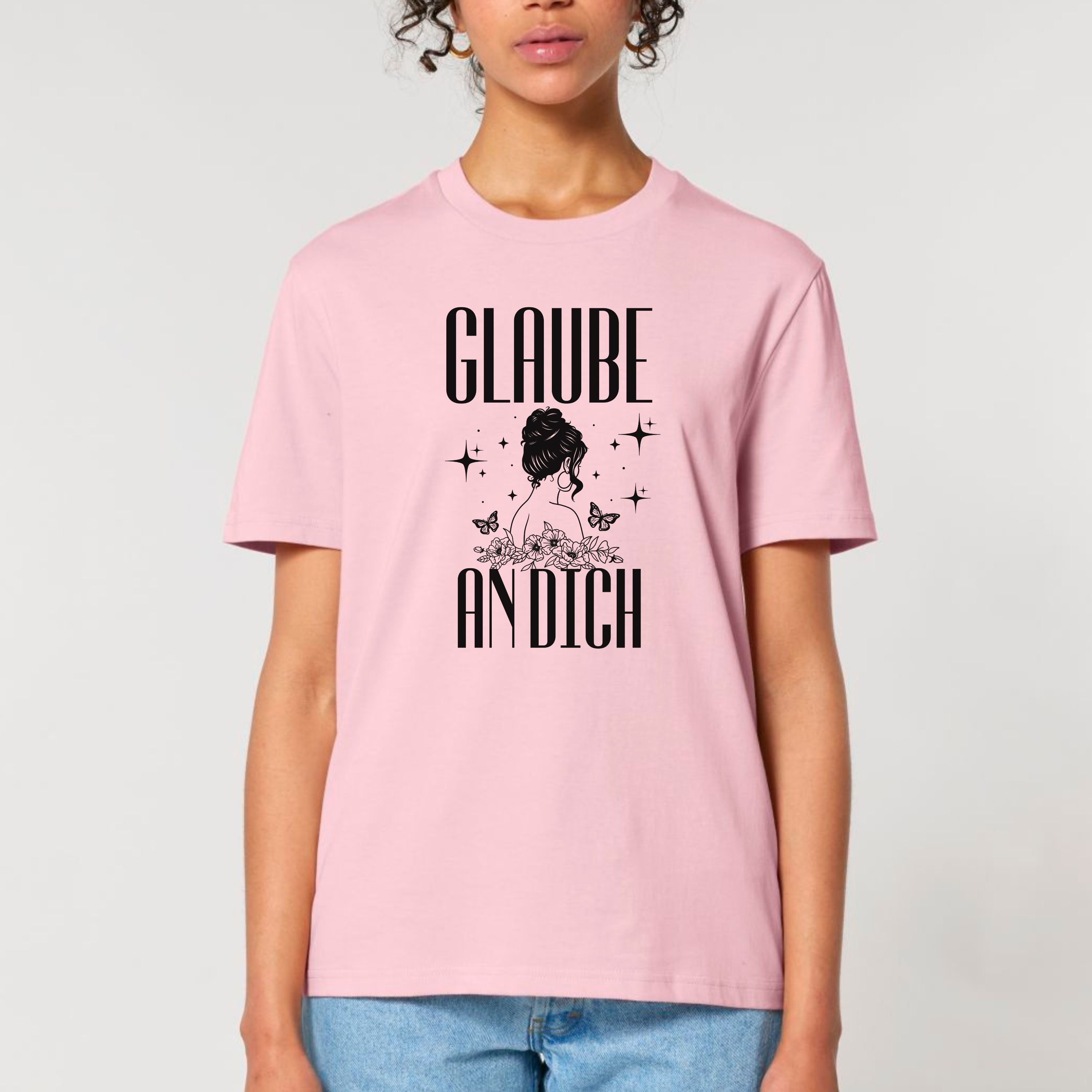 Glaube an dich - Bio Unisex T-Shirt